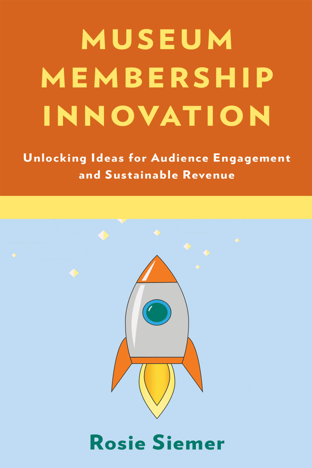 Museum Membership Innovation Unlocking Ideas for Audience Engagement and Sustainable Revenue 1st Edition â€“ PDF/EPUB Version Downloadable