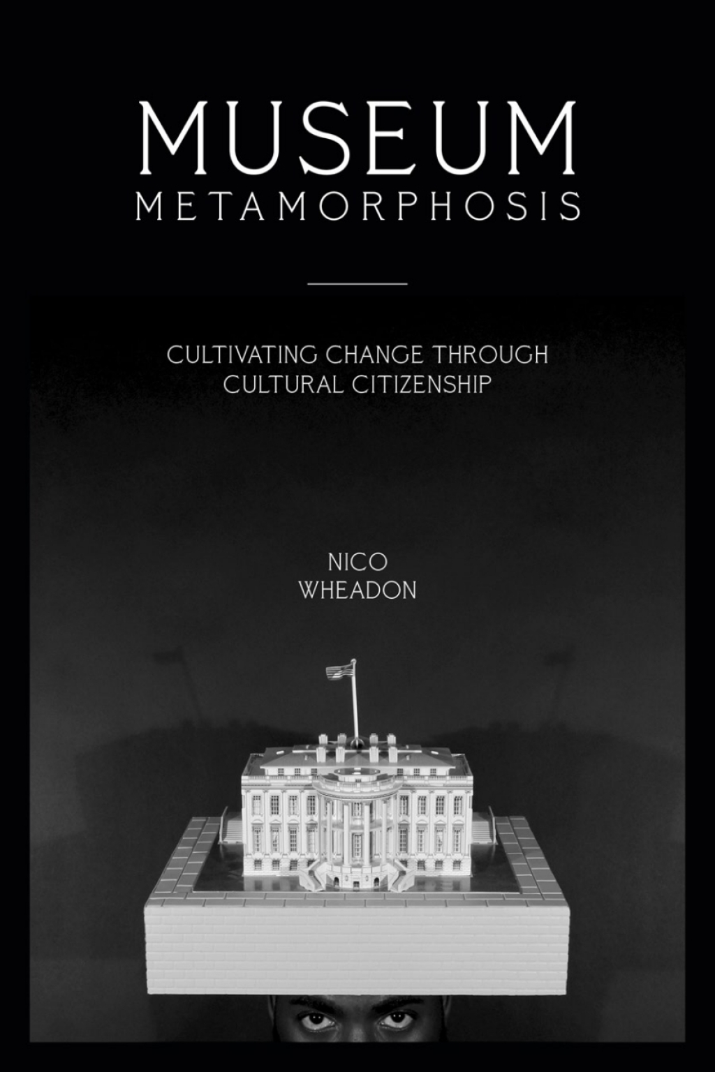 Museum Metamorphosis Cultivating Change Through Cultural Citizenship 1st Edition â€“ PDF/EPUB Version Downloadable