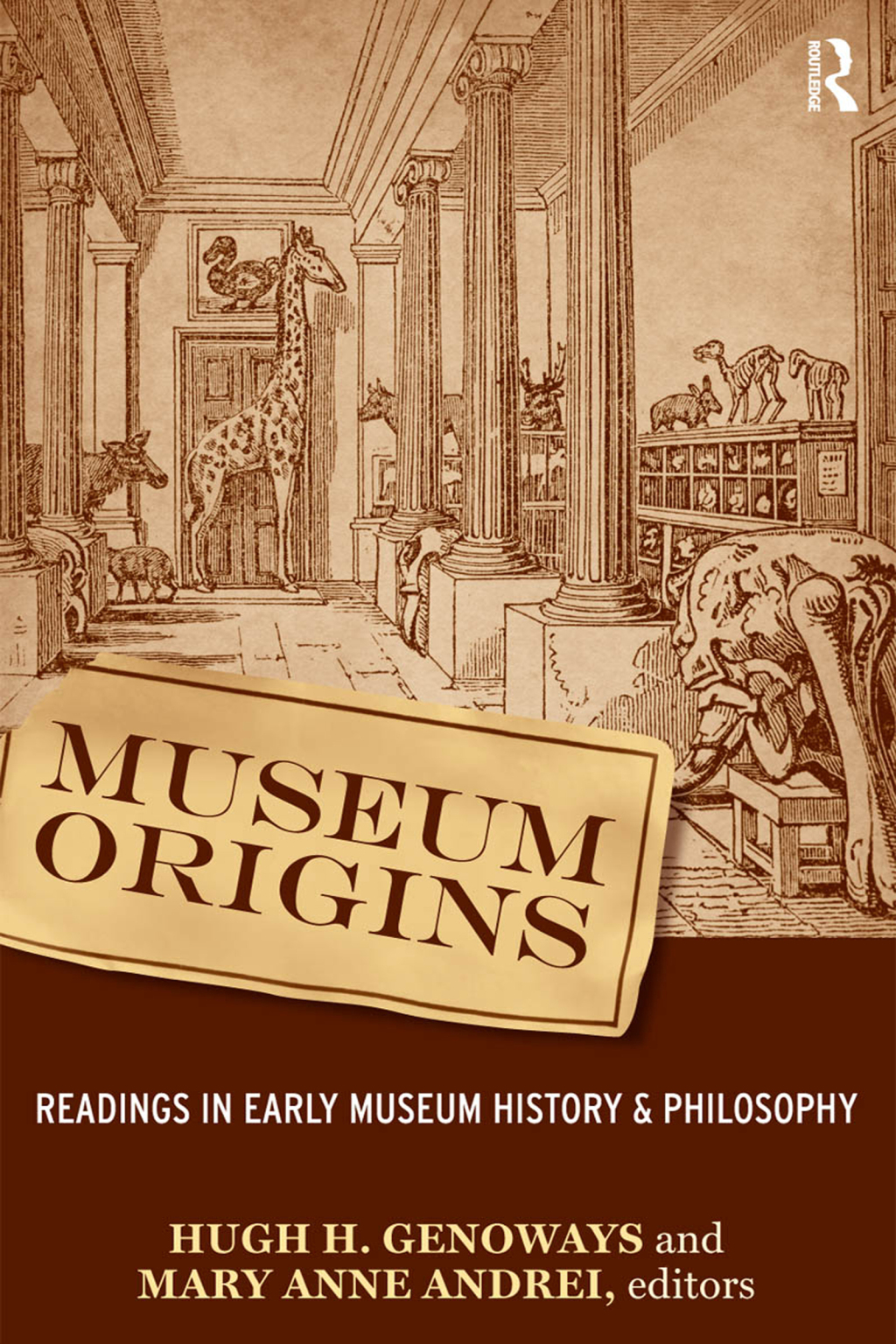 Museum Origins Readings in Early Museum History and Philosophy 1st Edition â€“ PDF/EPUB Version Downloadable