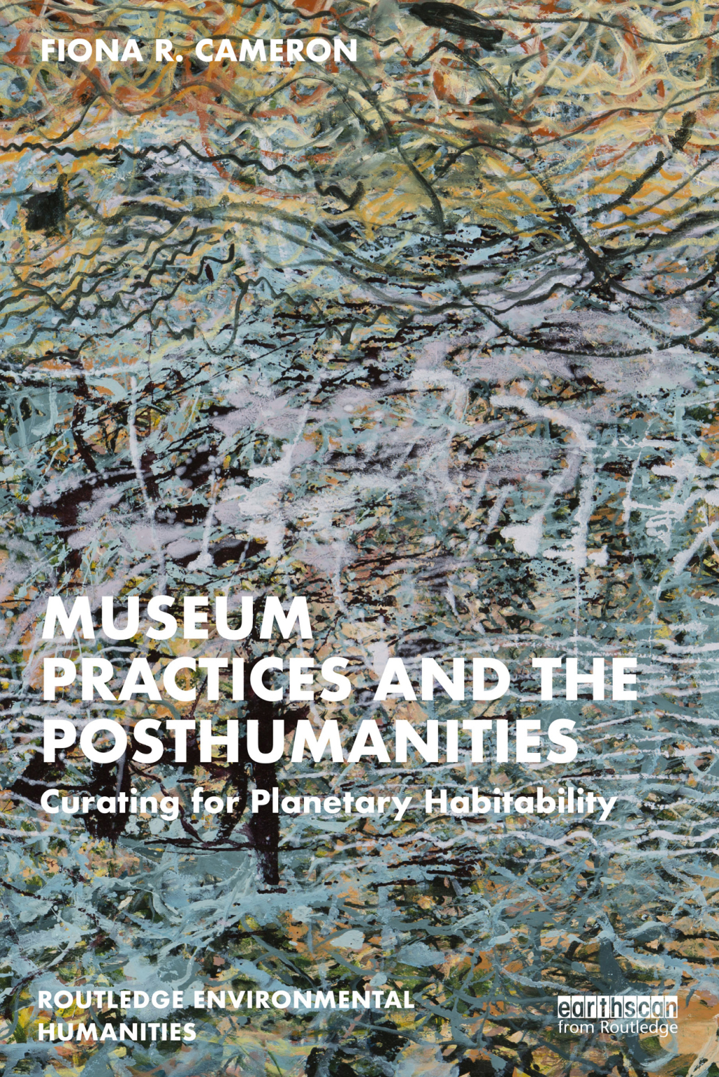 Museum Practices and the Posthumanities Curating for Planetary Habitability 1st Edition â€“ PDF/EPUB Version Downloadable