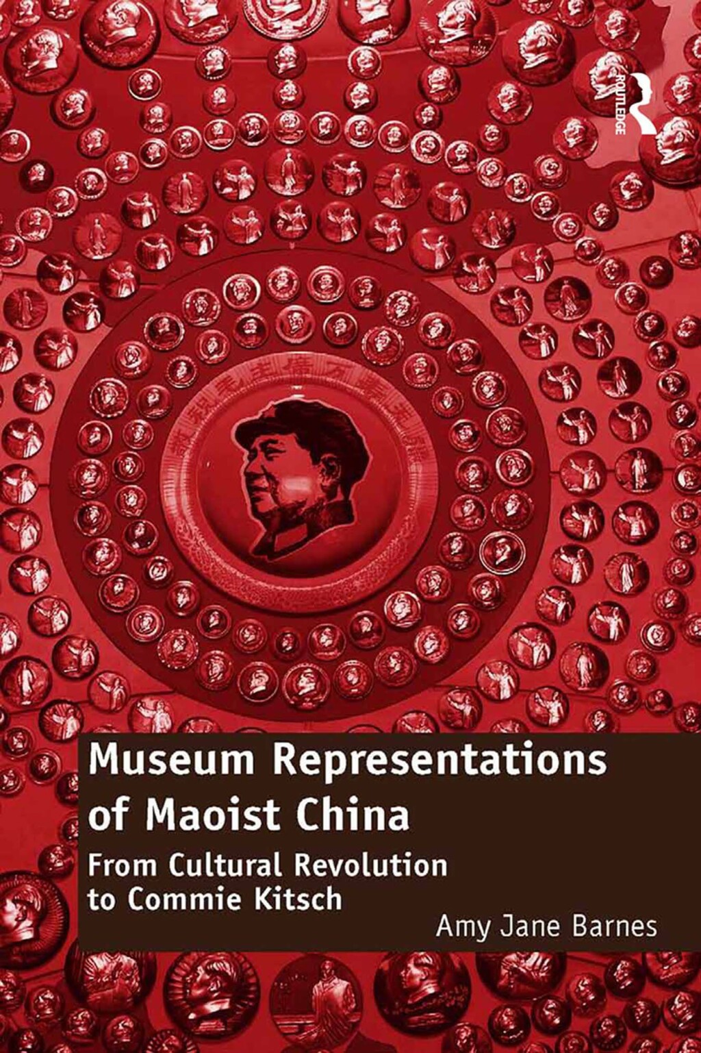 Museum Representations of Maoist China From Cultural Revolution to Commie Kitsch 1st Edition â€“ PDF/EPUB Version Downloadable