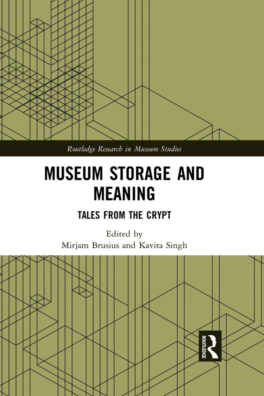 Museum Storage and Meaning Tales from the Crypt 1st Edition â€“ PDF/EPUB Version Downloadable