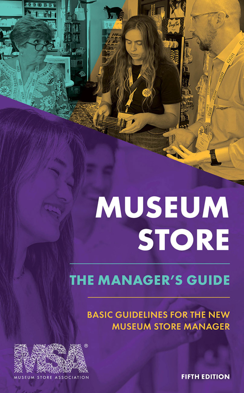Museum Store: The Manager's Guide Basic Guidelines for the New Museum Store Manager 5th Edition â€“ PDF/EPUB Version Downloadable