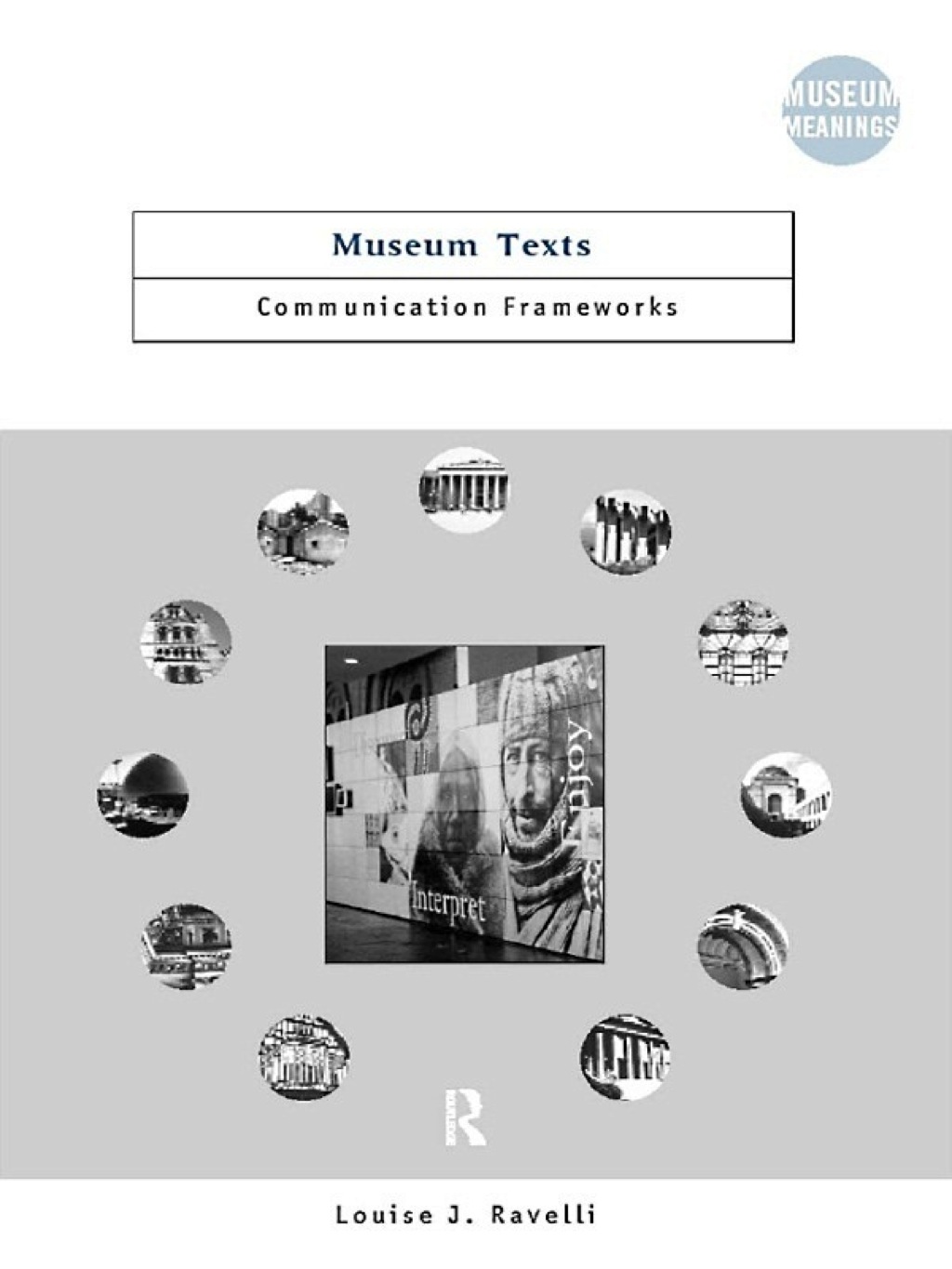 Museum Texts Comunication Frameworks 1st Edition â€“ PDF/EPUB Version Downloadable