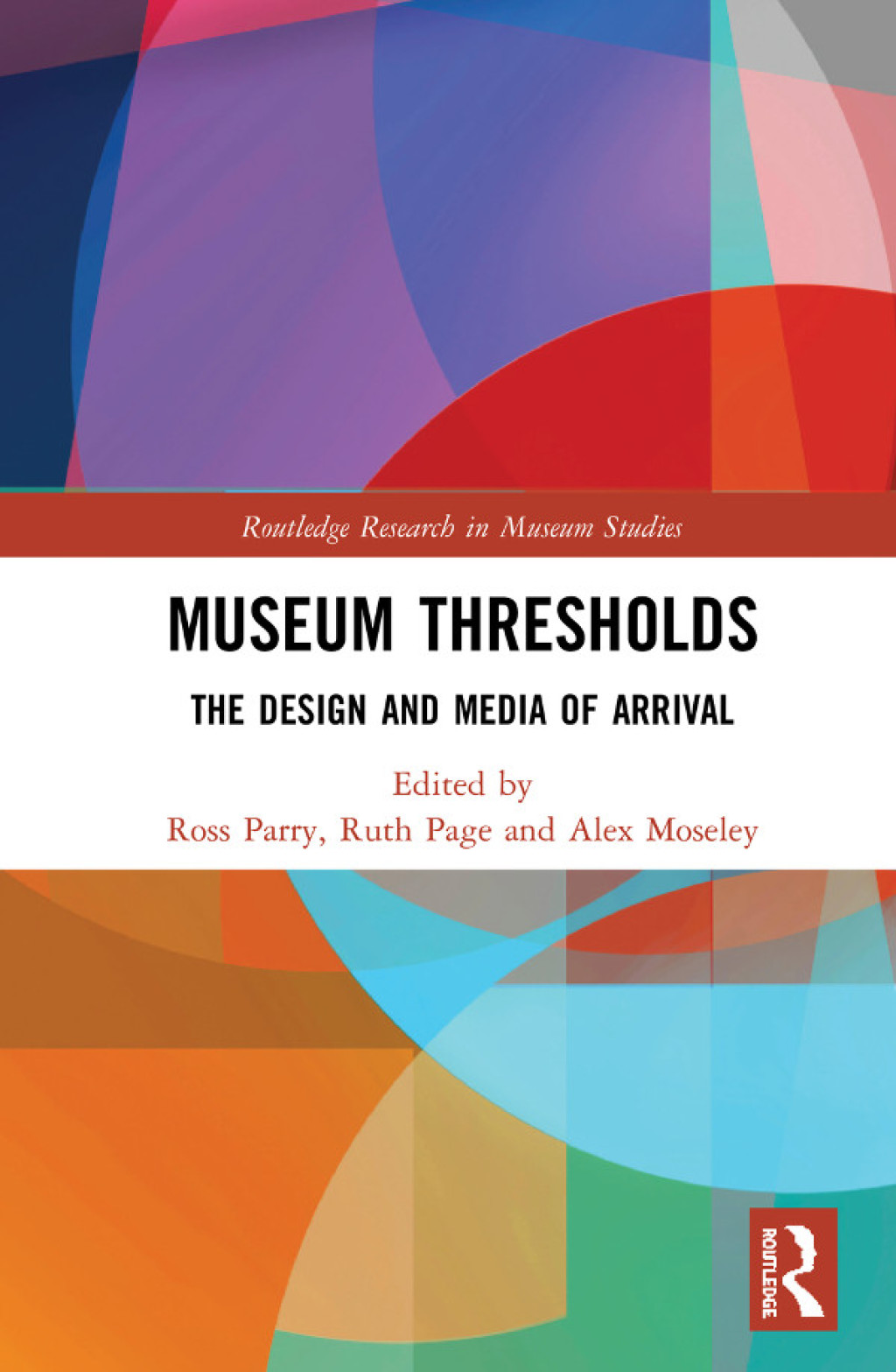 Museum Thresholds The Design and Media of Arrival 1st Edition â€“ PDF/EPUB Version Downloadable
