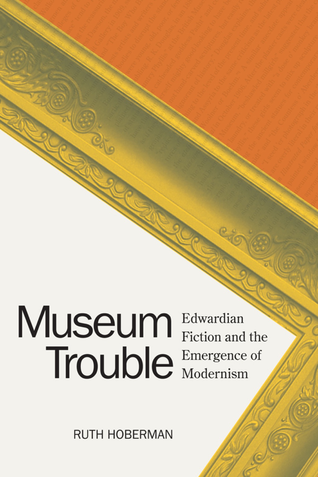 Museum Trouble Edwardian Fiction and the Emergence of Modernism  â€“ PDF/EPUB Version Downloadable