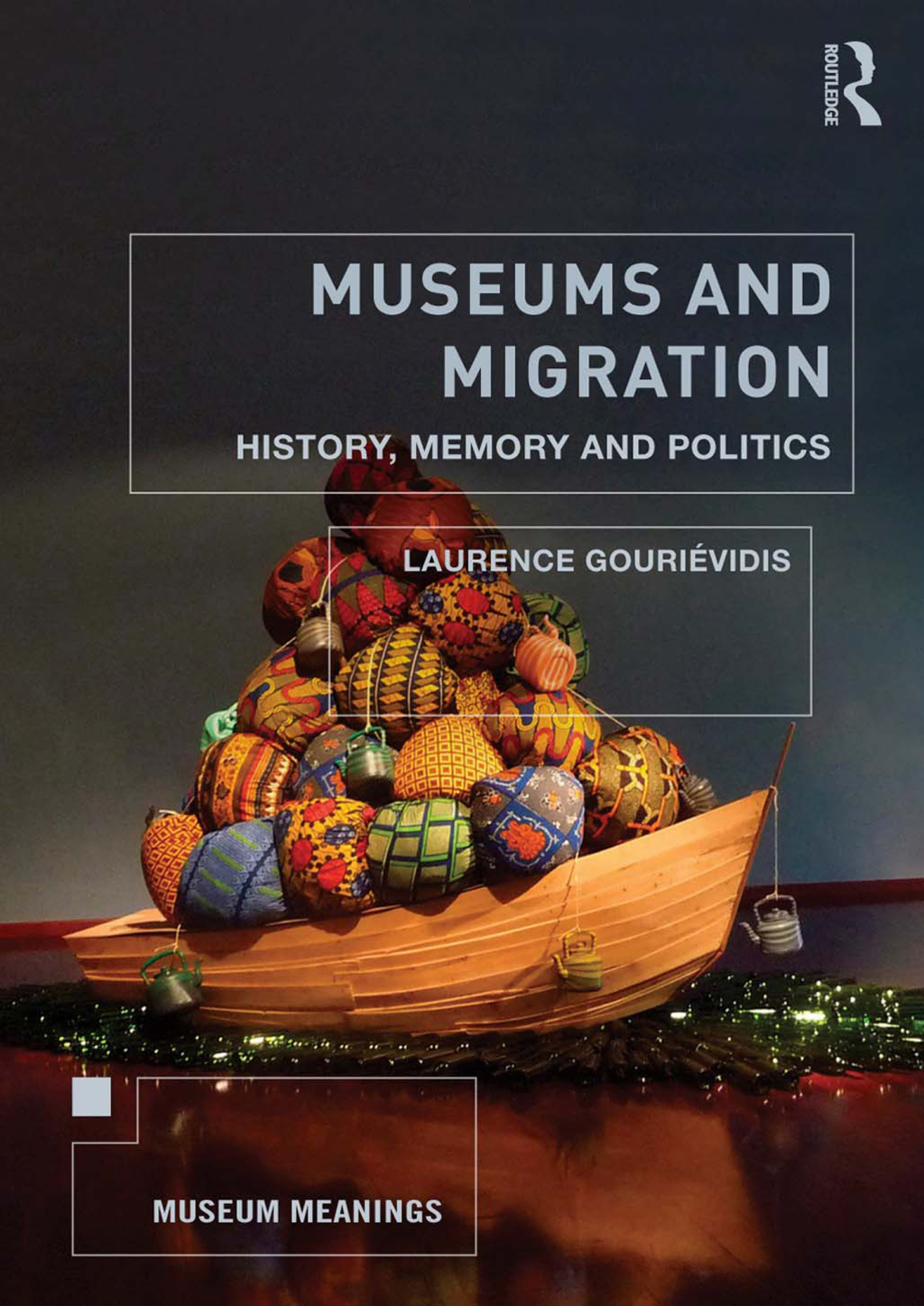 Museums and Migration History, Memory and Politics 1st Edition â€“ PDF/EPUB Version Downloadable