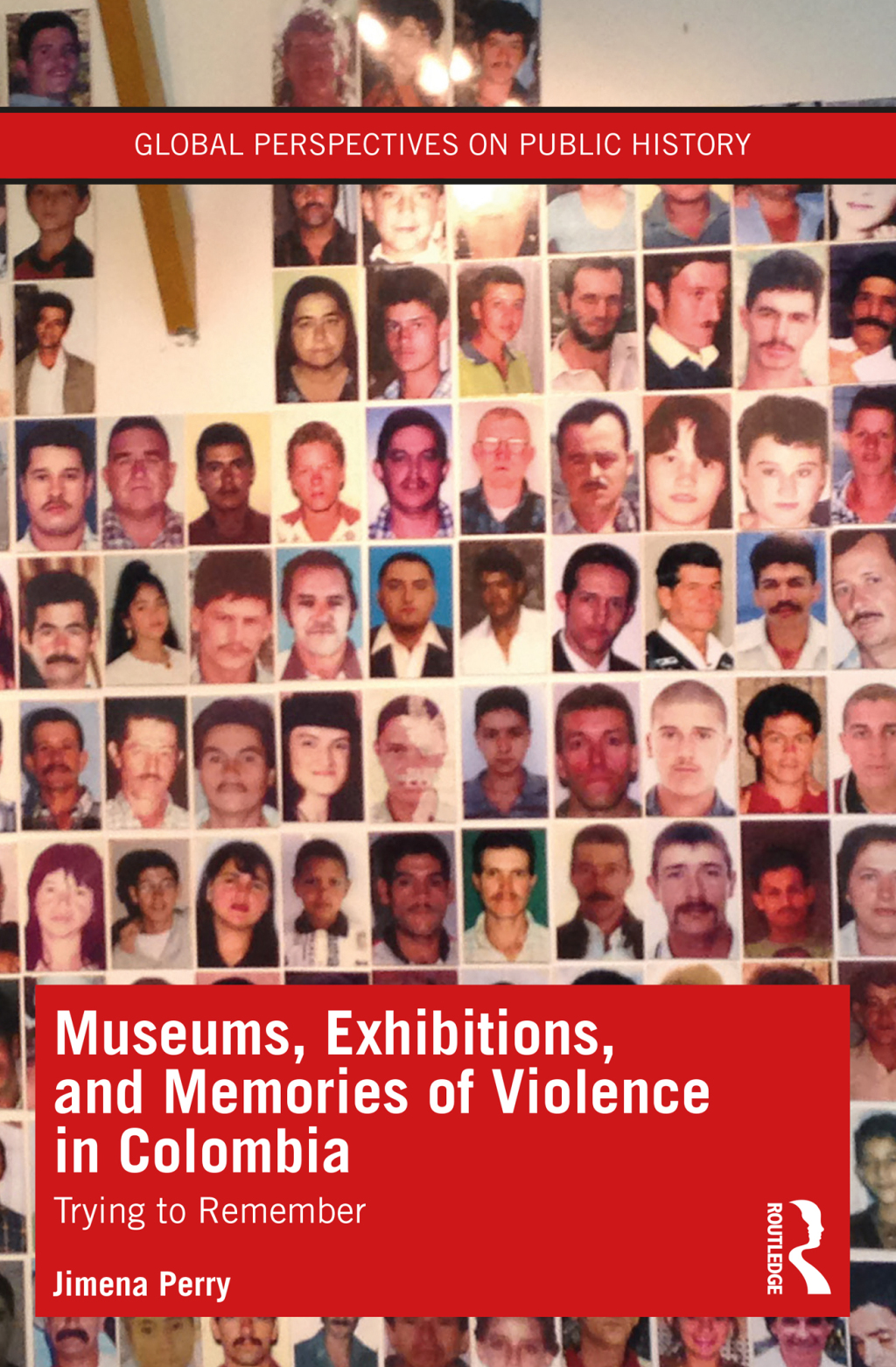 Museums, Exhibitions, and Memories of Violence in Colombia Trying to Remember 1st Edition â€“ PDF/EPUB Version Downloadable