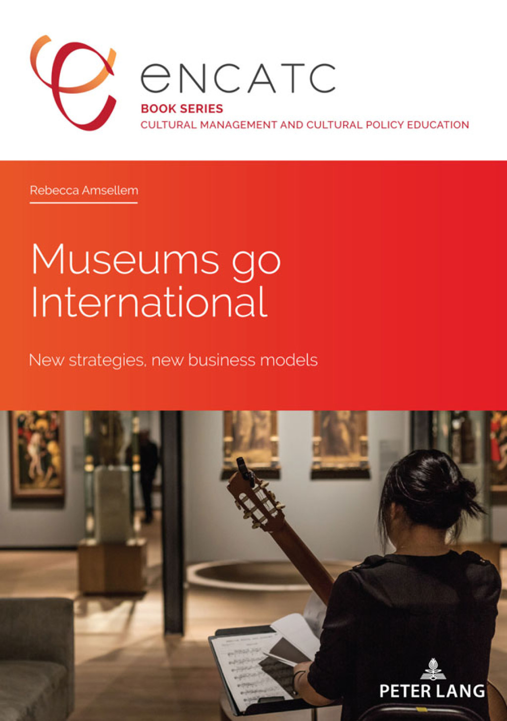 Museums go International New strategies, new business models 1st Edition â€“ PDF/EPUB Version Downloadable