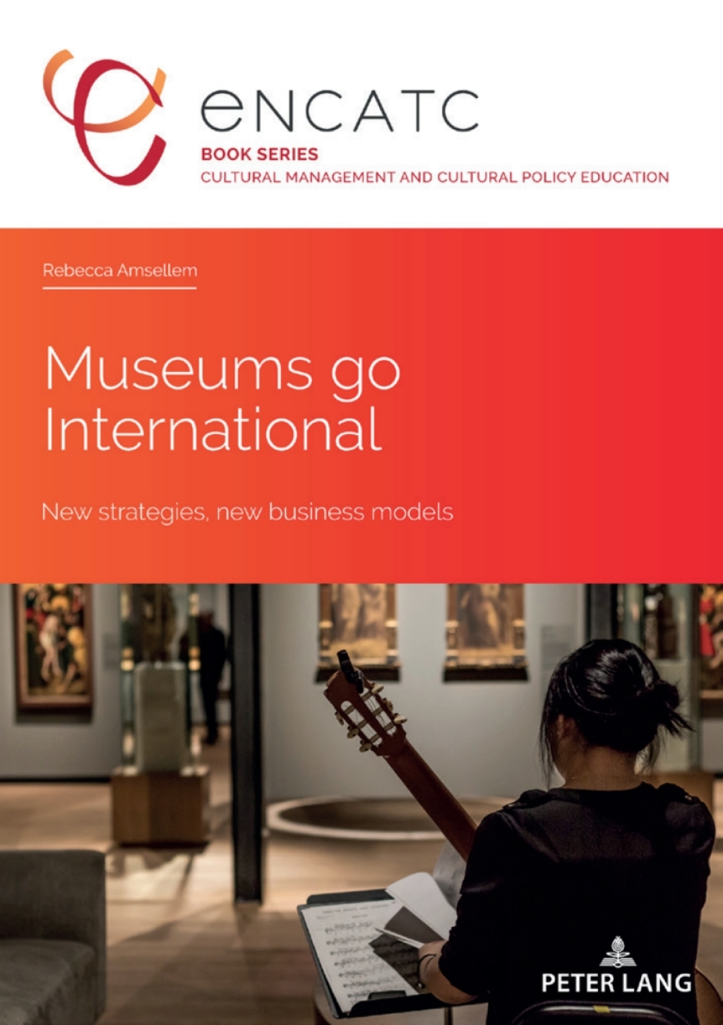 Museums go International New strategies, new business models 1st Edition â€“ PDF/EPUB Version Downloadable