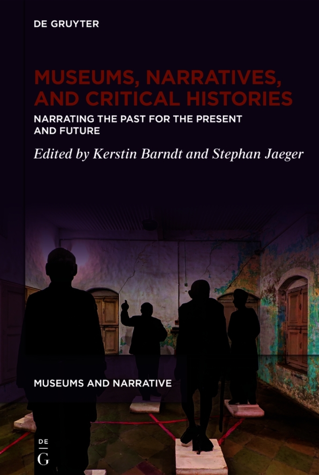 Museums, Narratives, and Critical Histories Narrating the Past for the Present and Future 1st Edition â€“ PDF/EPUB Version Downloadable