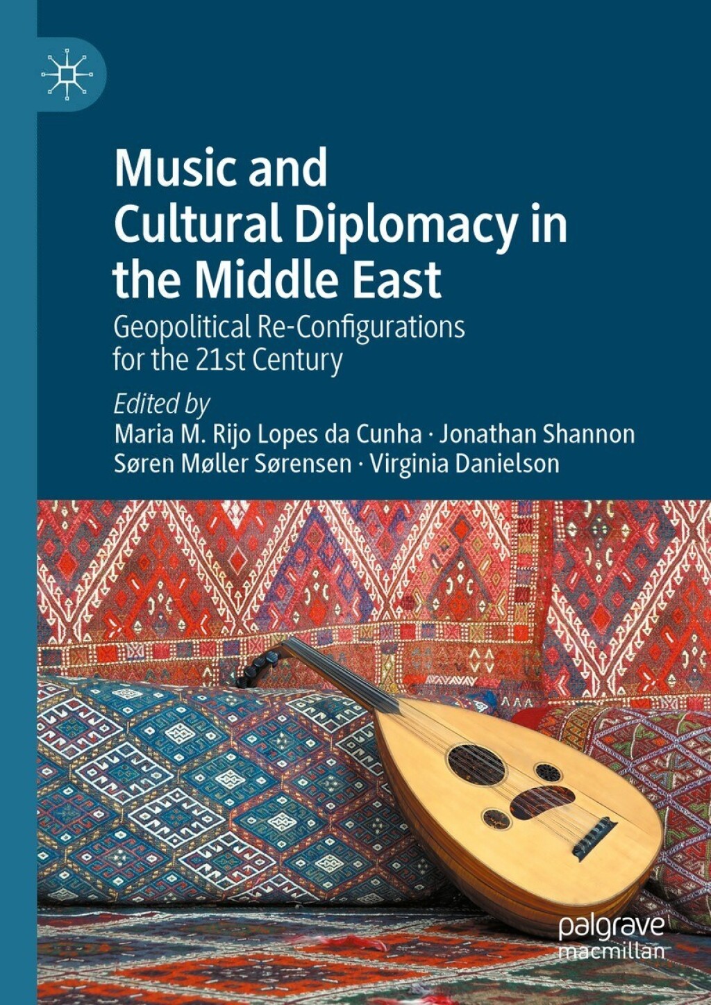 Music and Cultural Diplomacy in the Middle East Geopolitical Re-Configurations for the 21st Century  â€“ PDF/EPUB Version Downloadable
