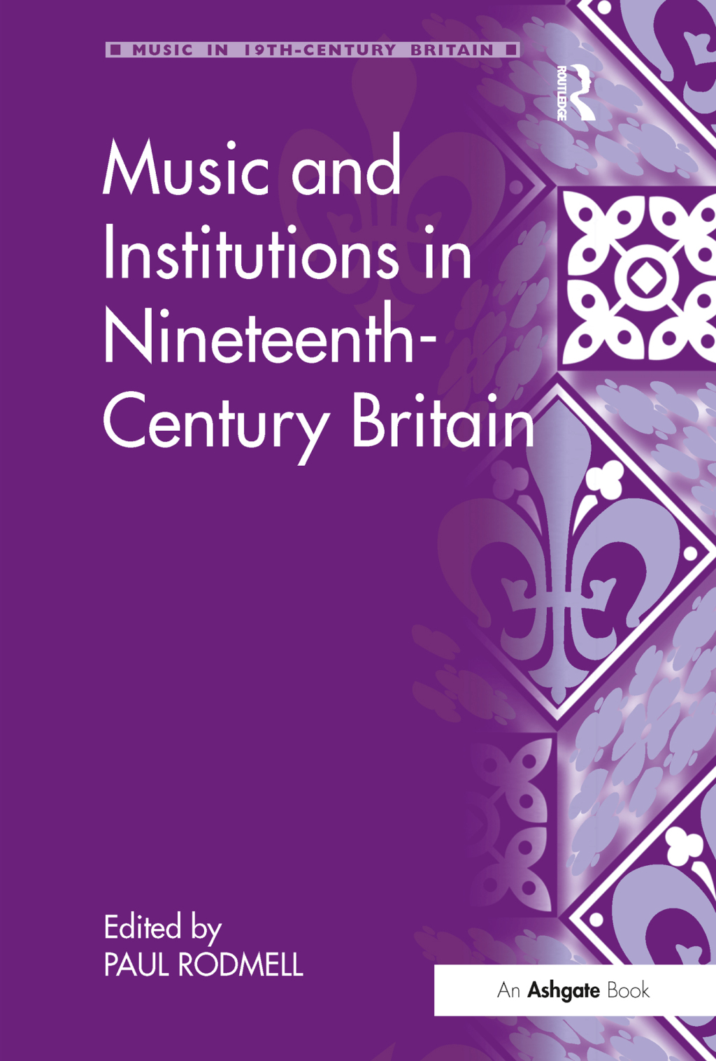Music and Institutions in Nineteenth-Century Britain 1st Edition â€“ PDF/EPUB Version Downloadable