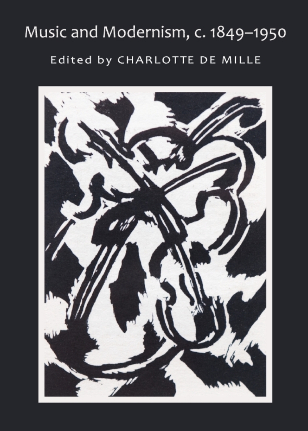 Music and Modernism, c. 1849-1950 1st Edition â€“ PDF/EPUB Version Downloadable