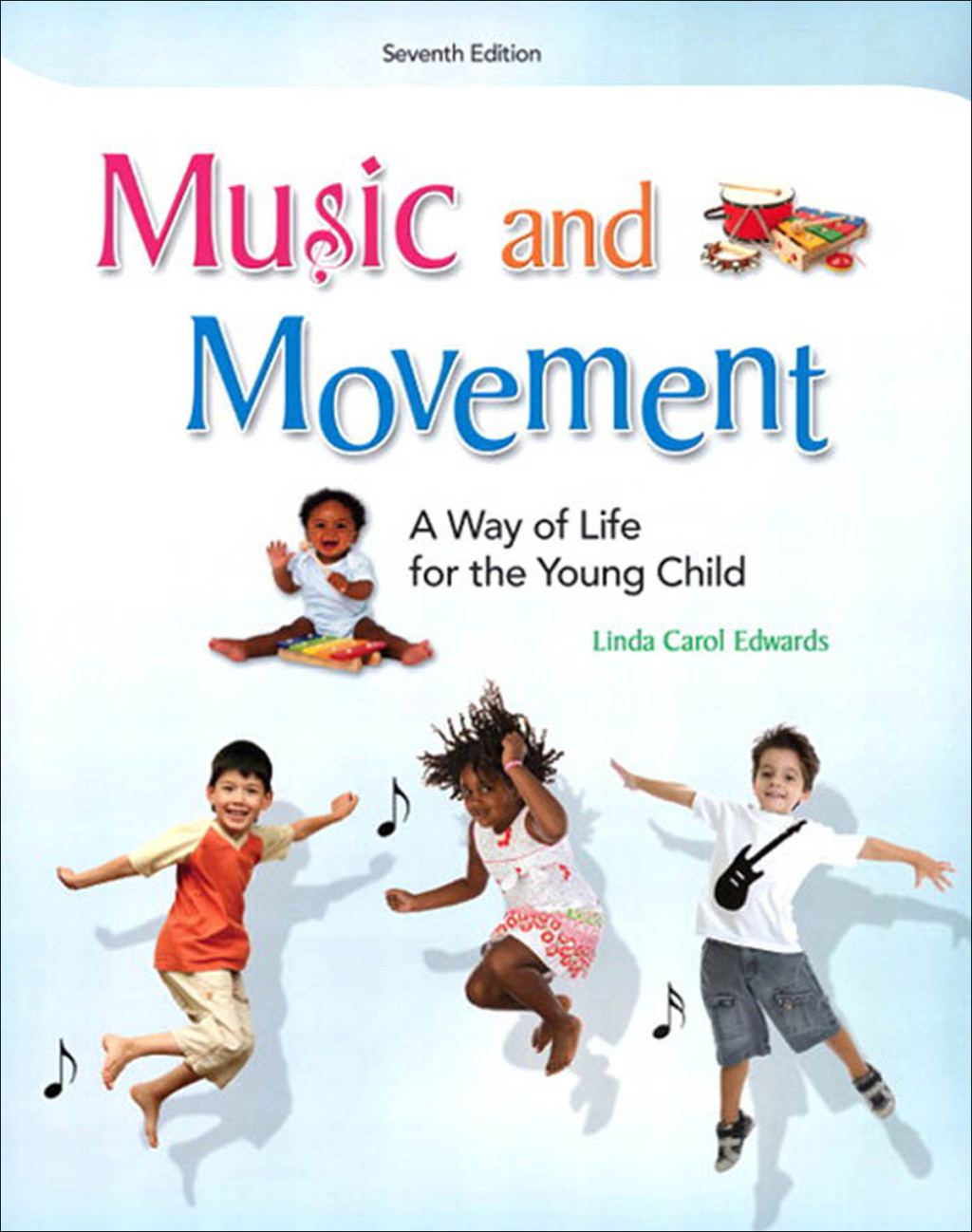 Music and Movement A Way of Life for the Young Child 7th Edition â€“ PDF/EPUB Version Downloadable