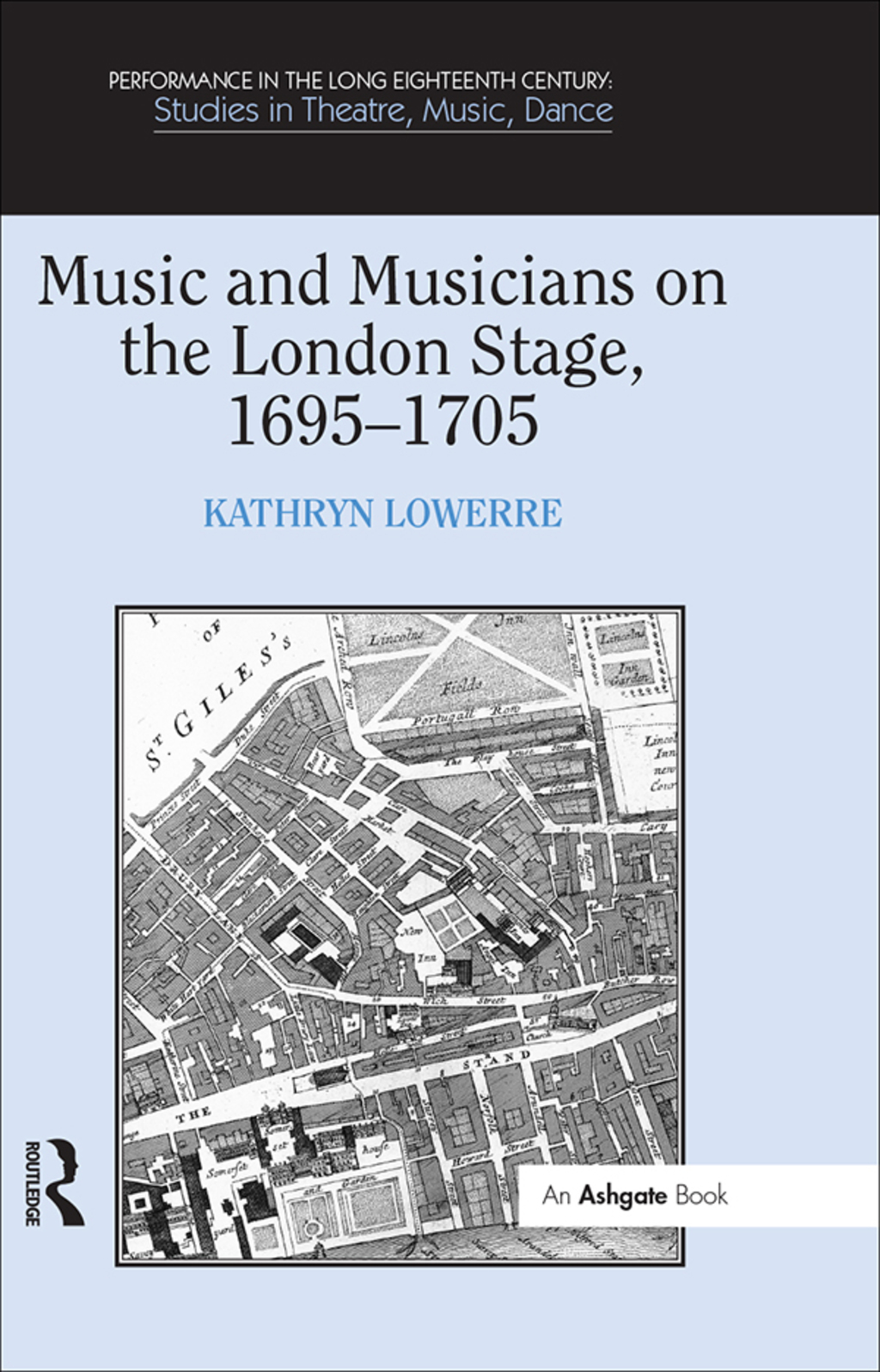 Music and Musicians on the London Stage, 1695-1705 1st Edition â€“ PDF/EPUB Version Downloadable