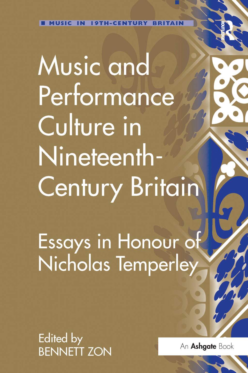 Music and Performance Culture in Nineteenth-Century Britain Essays in Honour of Nicholas Temperley 1st Edition â€“ PDF/EPUB Version Downloadable
