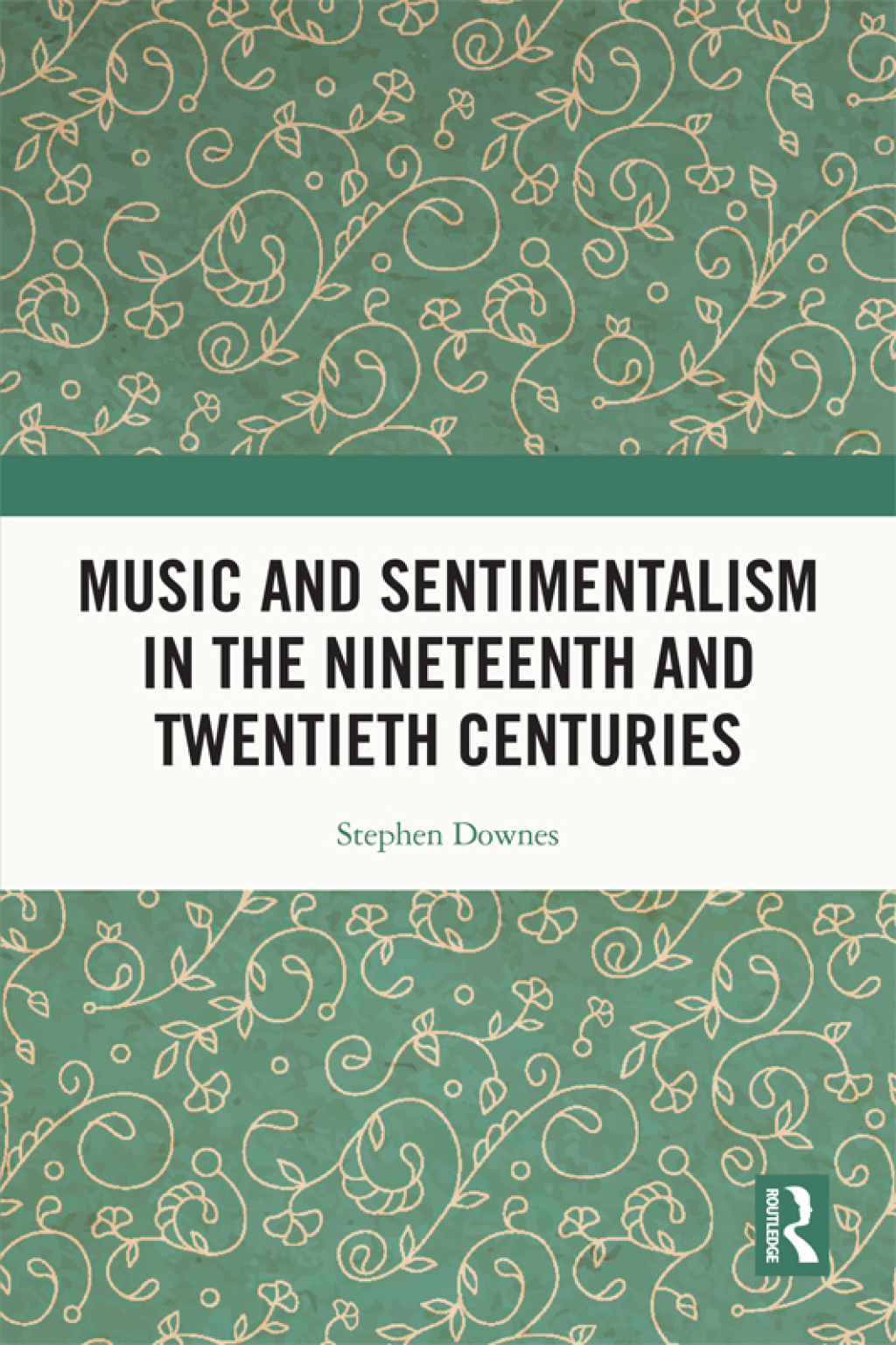 Music and Sentimentalism in the Nineteenth and Twentieth Centuries 1st Edition â€“ PDF/EPUB Version Downloadable