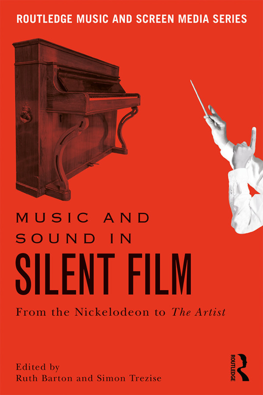 Music and Sound in Silent Film From the Nickelodeon to The Artist 1st Edition â€“ PDF/EPUB Version Downloadable