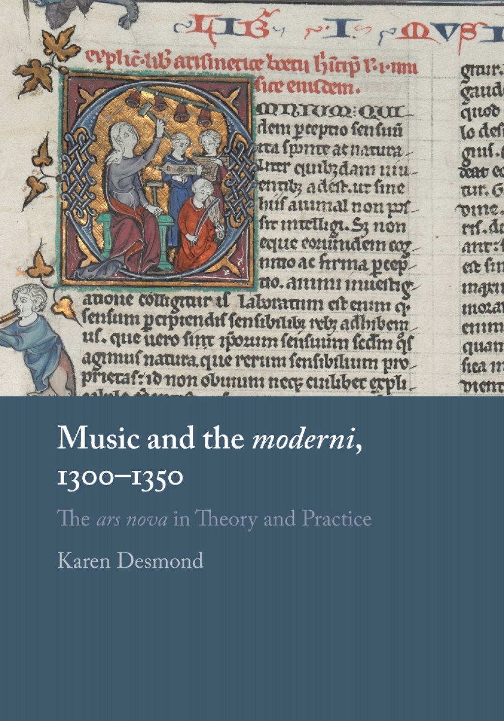 Music and the moderni, 1300â€“1350 The ars nova in Theory and Practice  â€“ PDF/EPUB Version Downloadable