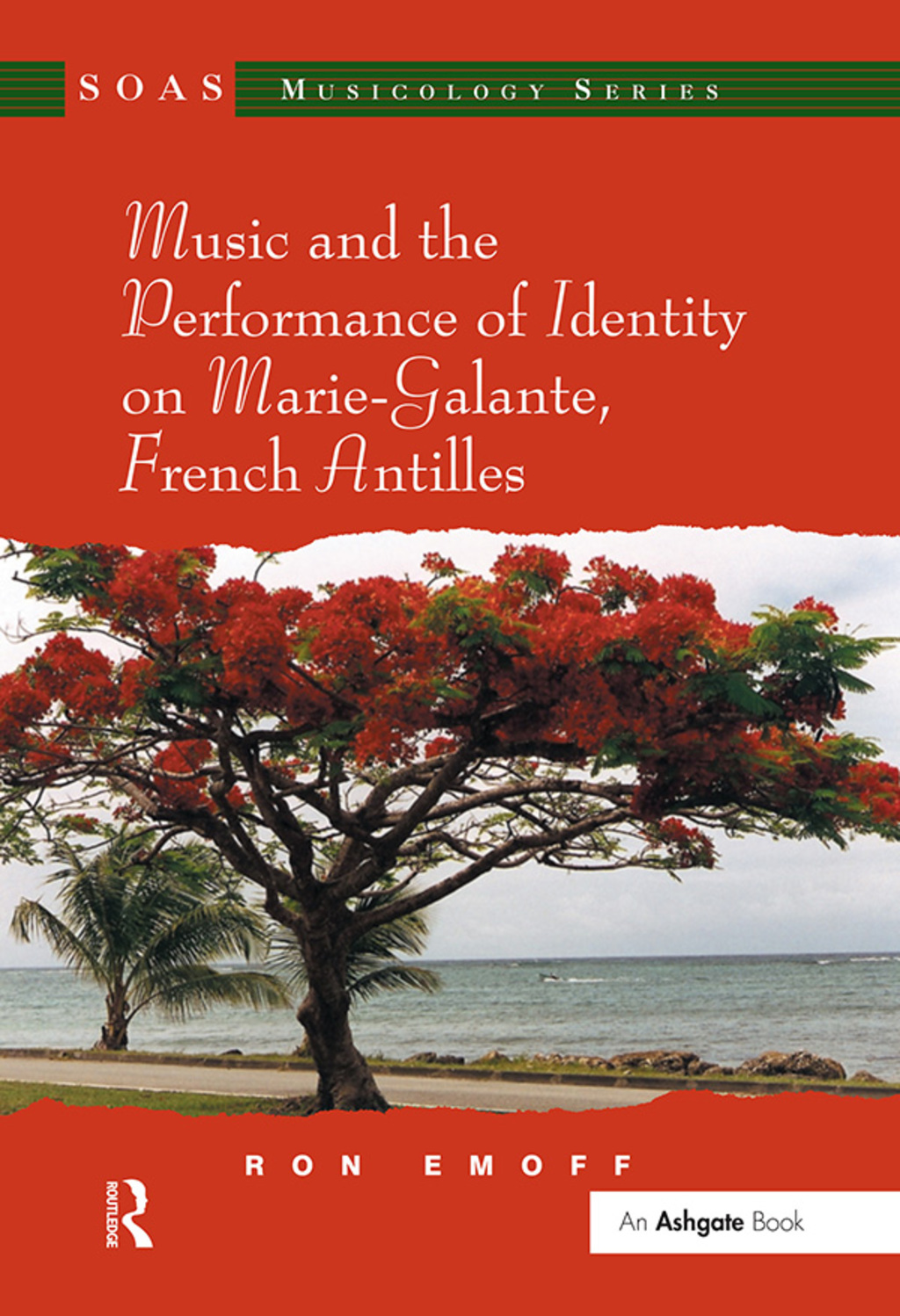 Music and the Performance of Identity on Marie-Galante, French Antilles 1st Edition â€“ PDF/EPUB Version Downloadable