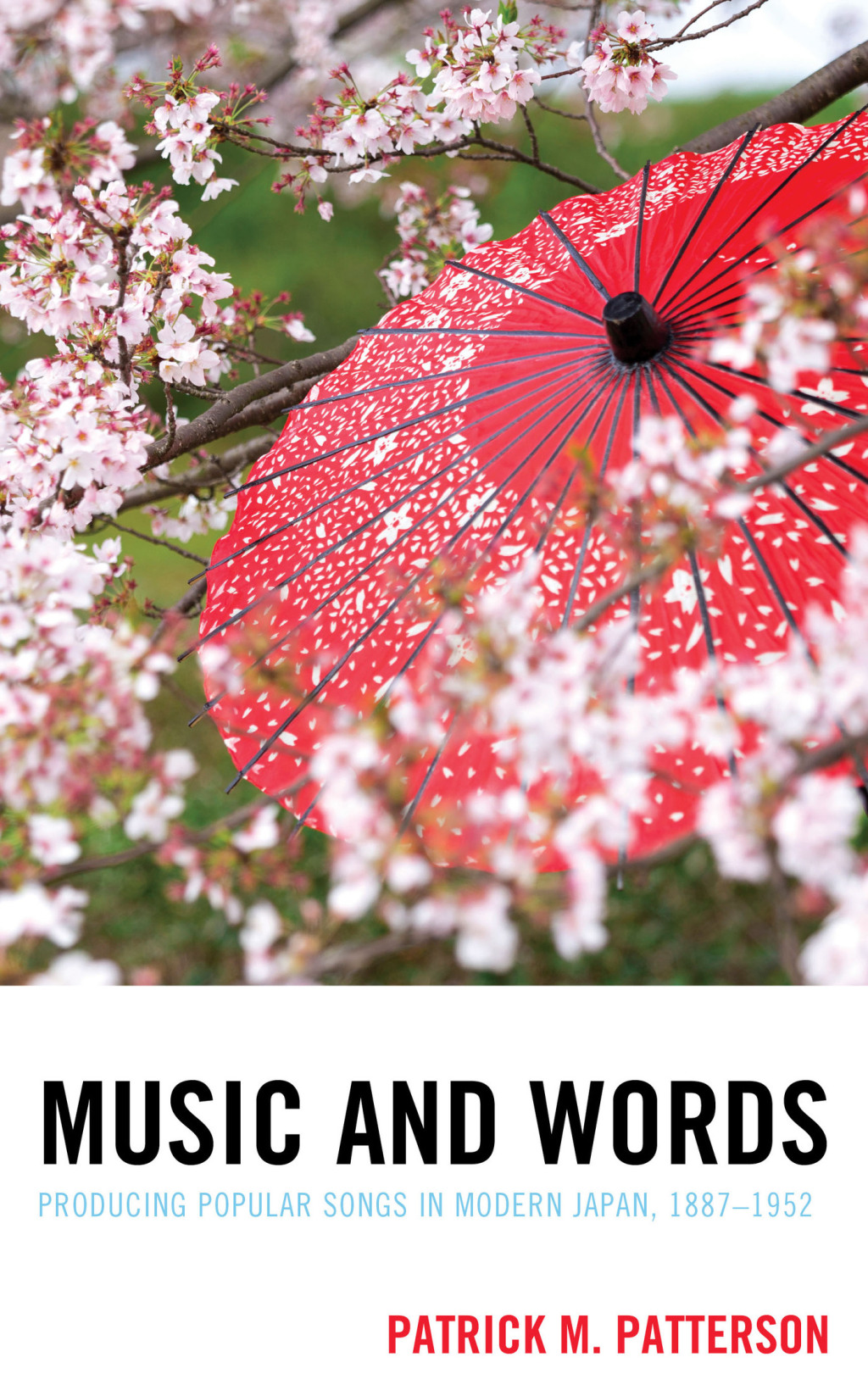 Music and Words Producing Popular Songs in Modern Japan, 1887â€“1952 1st Edition â€“ PDF/EPUB Version Downloadable