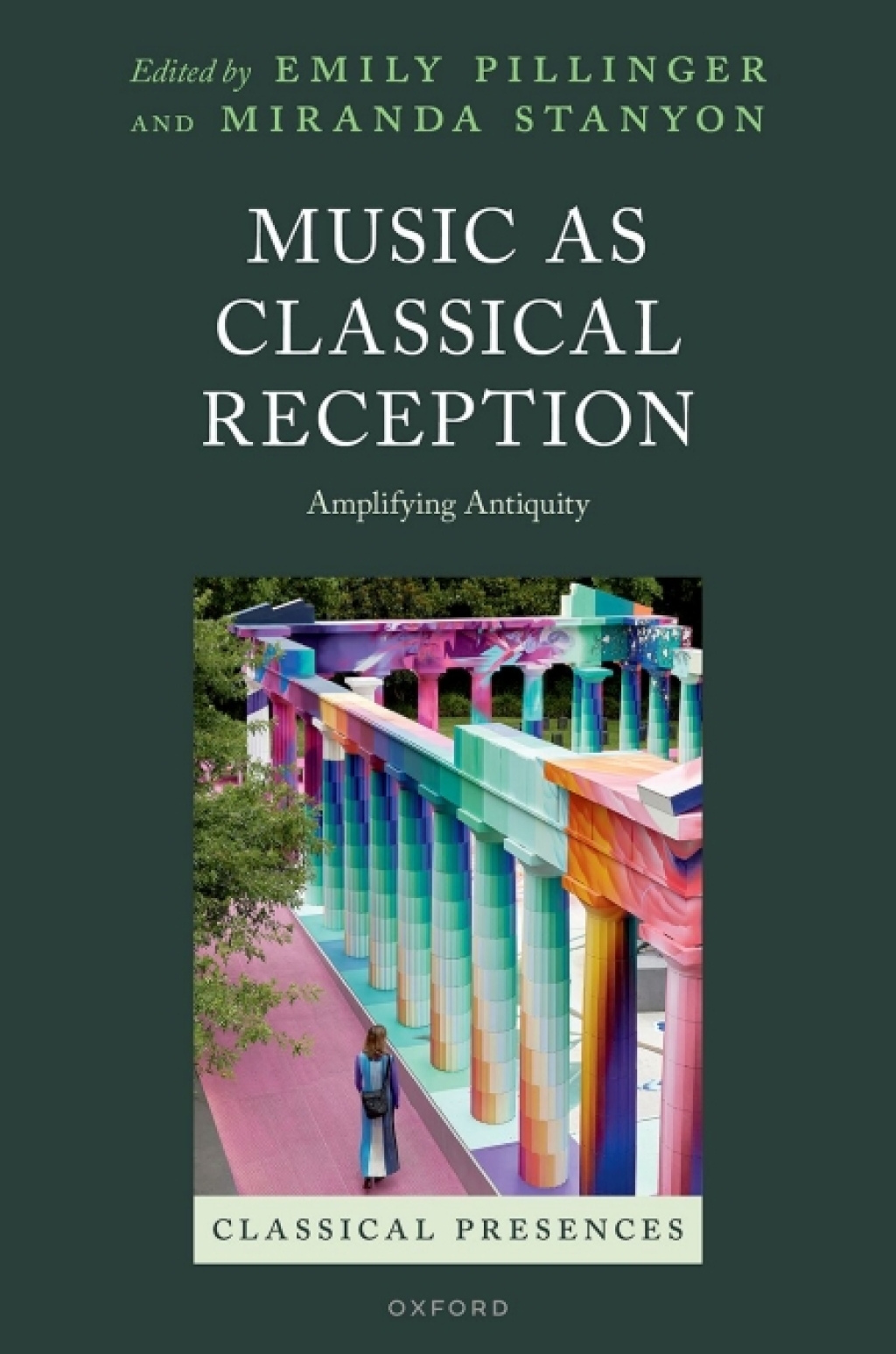 Music as Classical Reception Amplifying Antiquity 1st Edition â€“ PDF/EPUB Version Downloadable