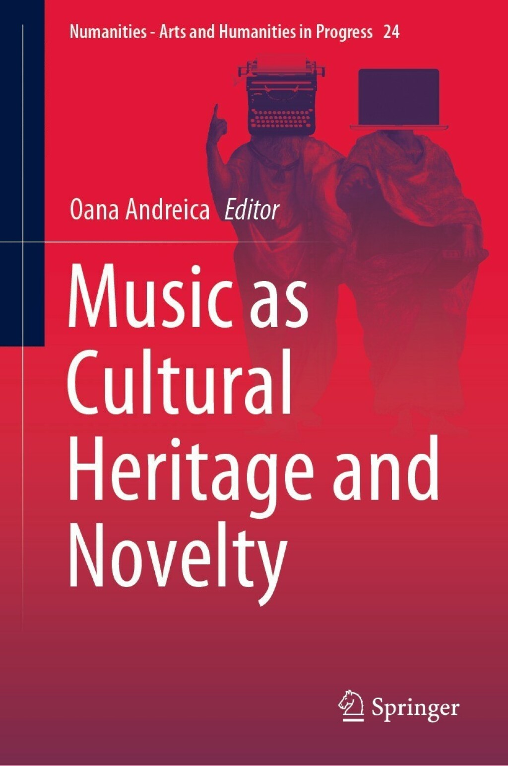 Music as Cultural Heritage and Novelty  â€“ PDF/EPUB Version Downloadable