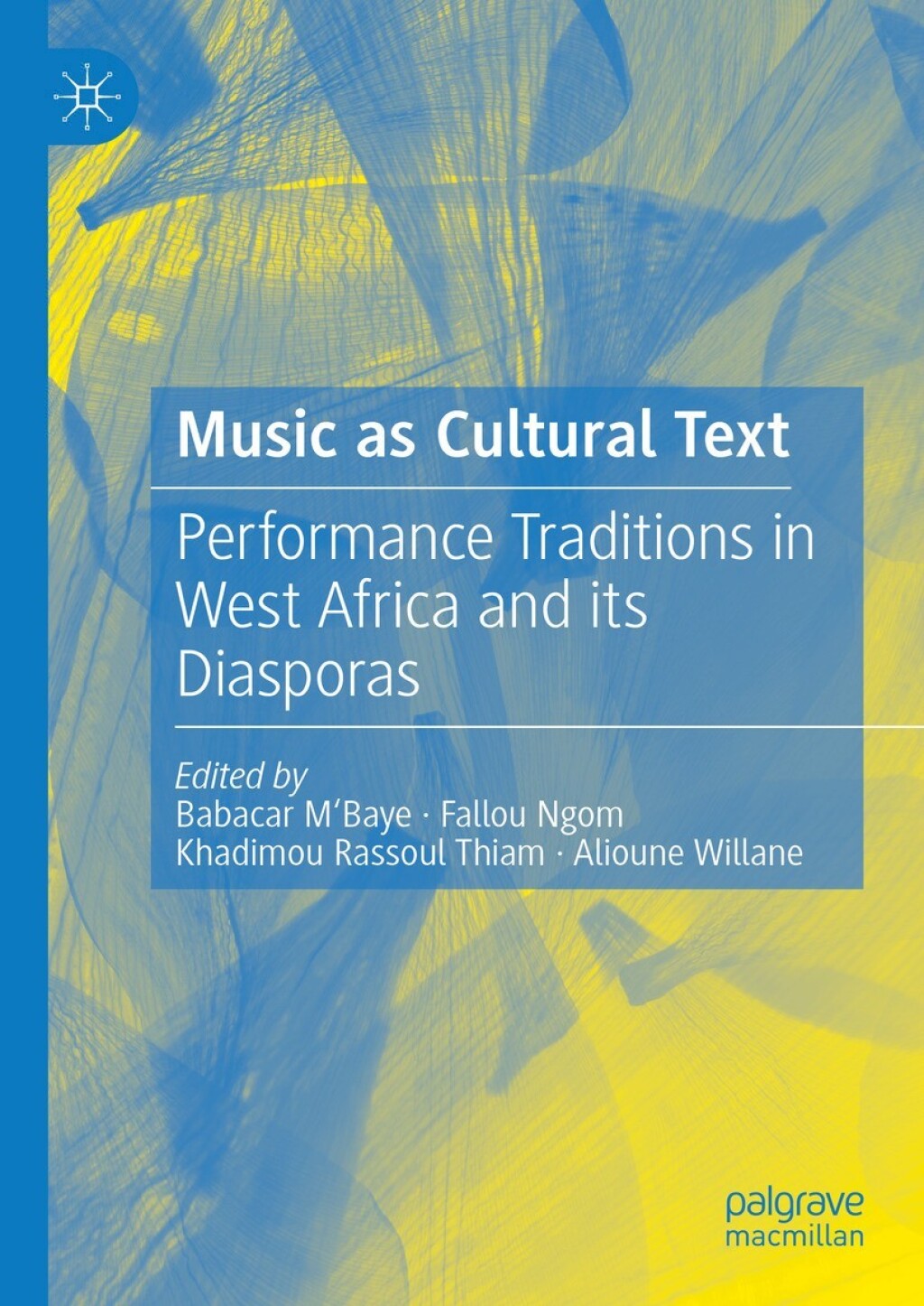 Music as Cultural Text Performance Traditions in West Africa and its Diasporas  â€“ PDF/EPUB Version Downloadable