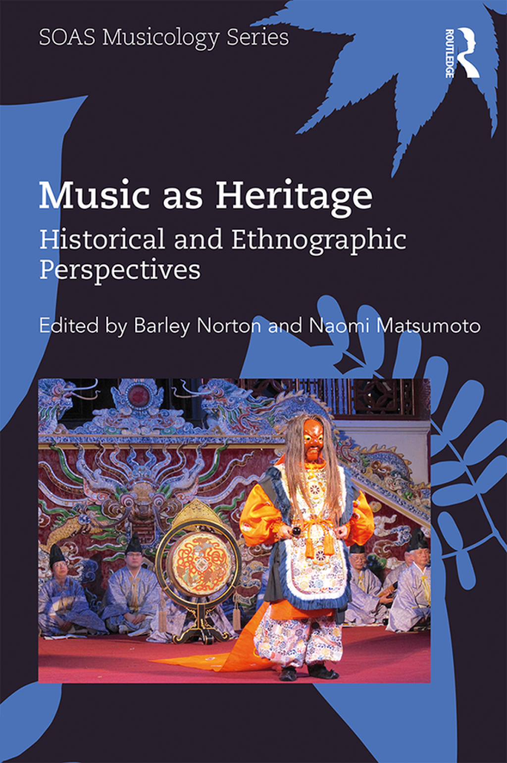 Music as Heritage Historical and Ethnographic Perspectives 1st Edition â€“ PDF/EPUB Version Downloadable