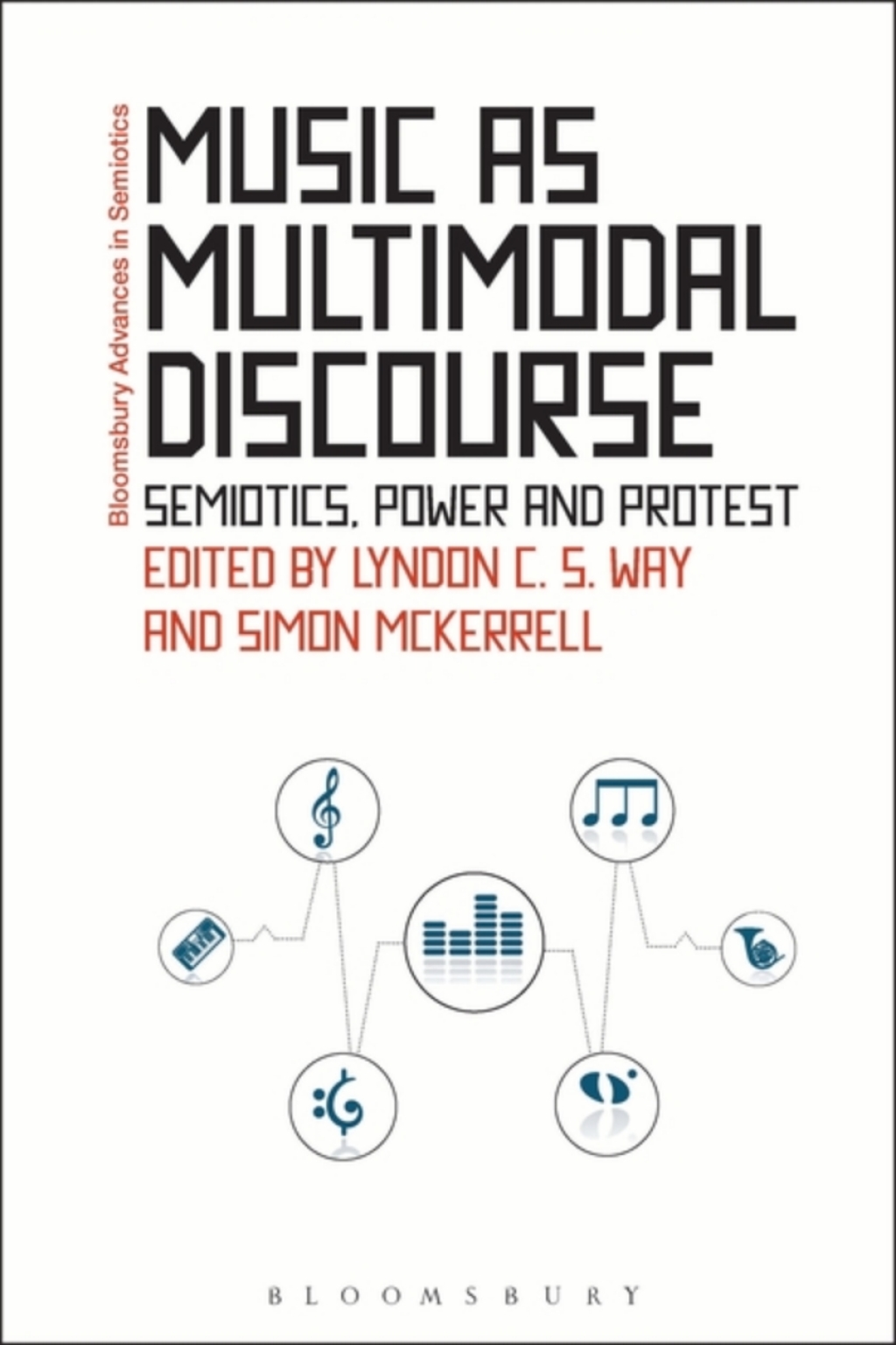 Music as Multimodal Discourse Semiotics, Power and Protest 1st Edition â€“ PDF/EPUB Version Downloadable
