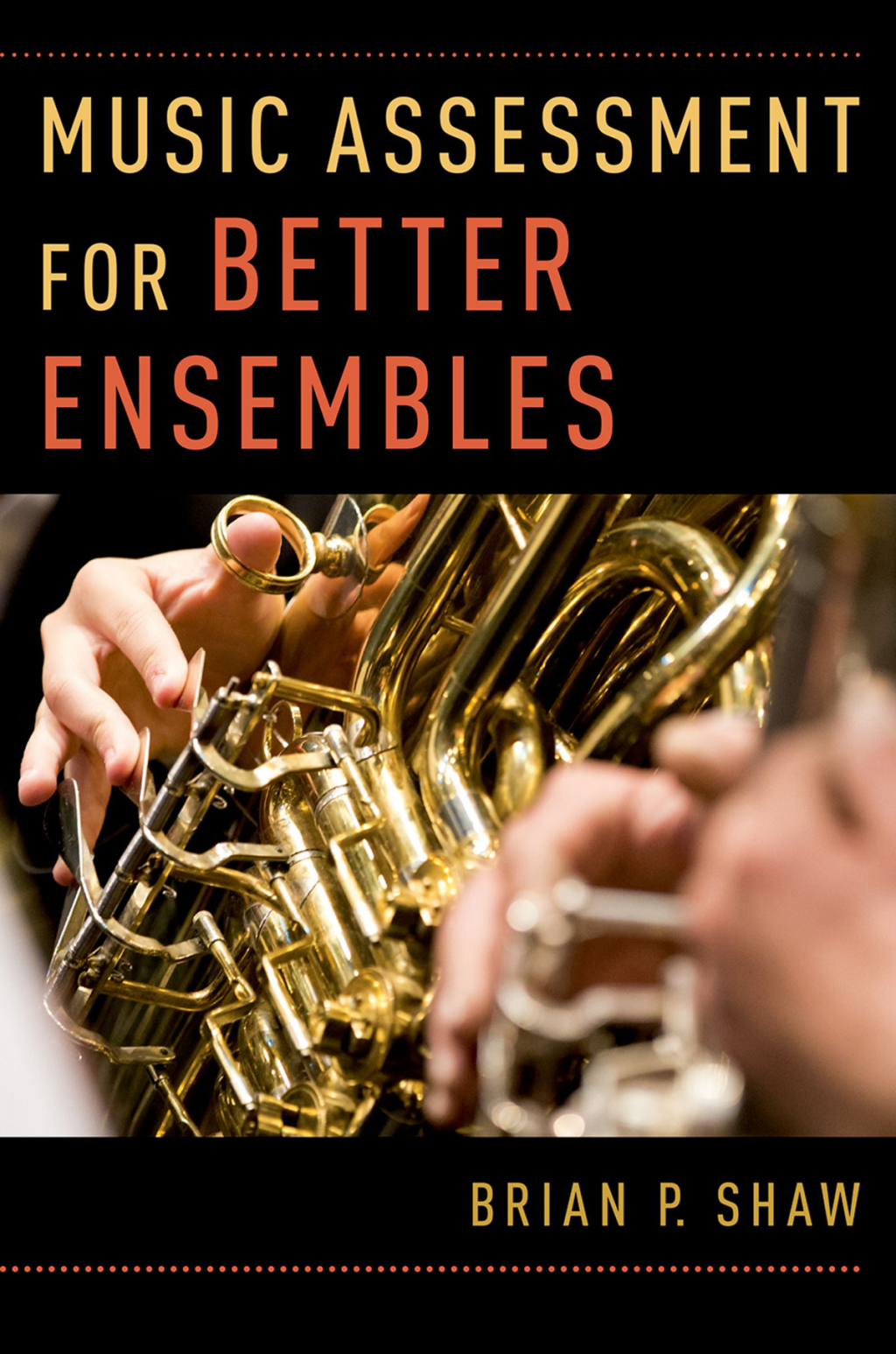 Music Assessment for Better Ensembles - (PDF/EPUB Version)