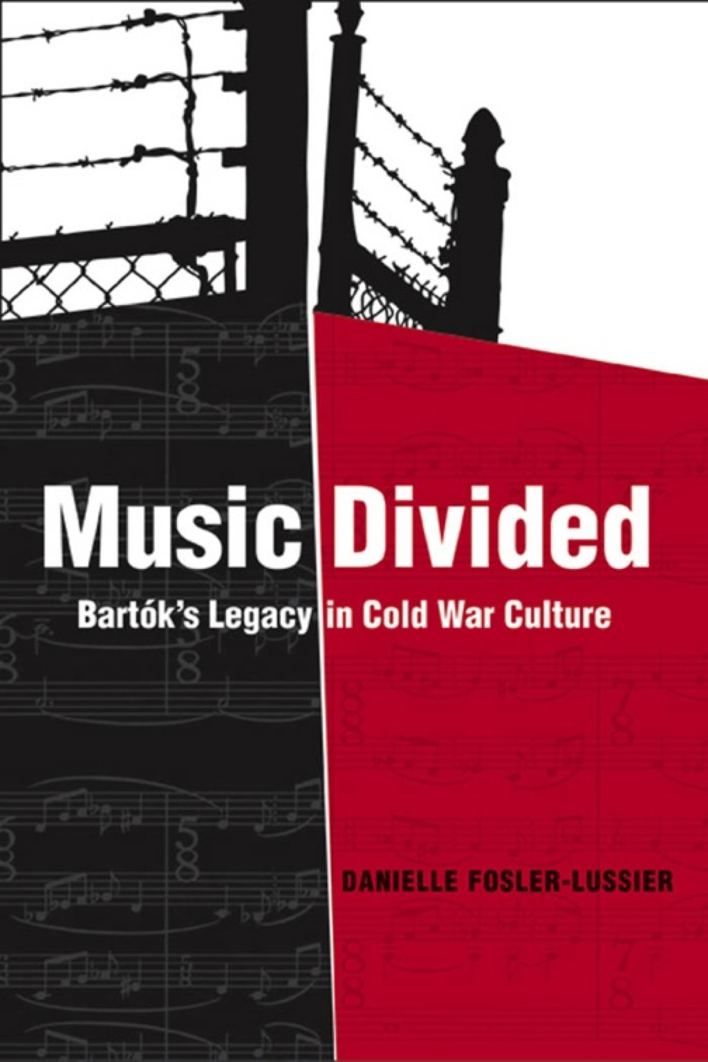 Music Divided BartÃ³kâ€™s Legacy in Cold War Culture 1st Edition â€“ PDF/EPUB Version Downloadable