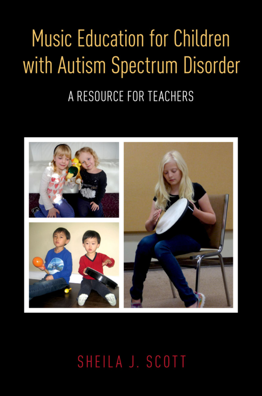 Music Education for Children with Autism Spectrum Disorder A Resource for Teachers - (PDF/EPUB Version)