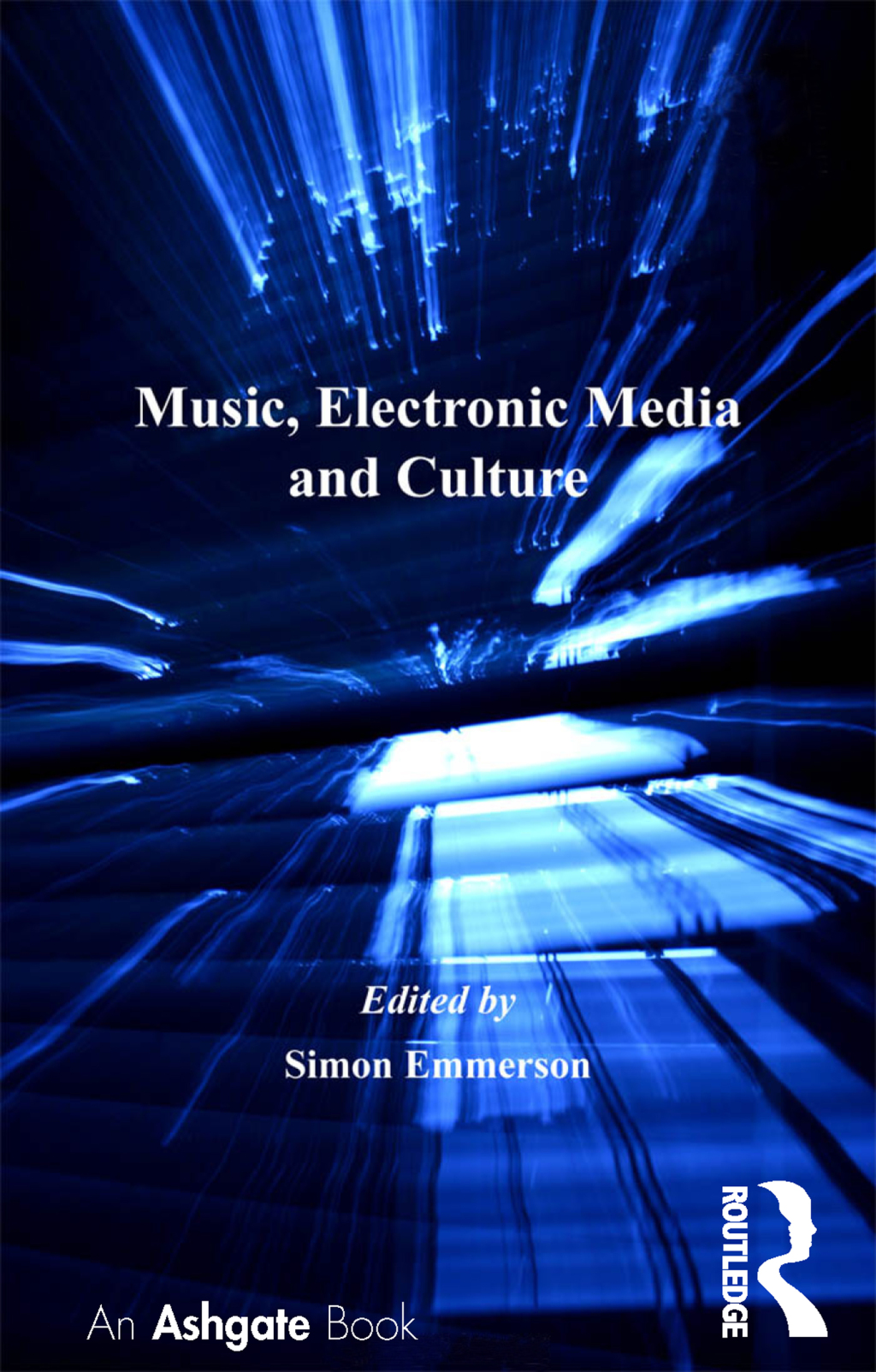 Music, Electronic Media and Culture 1st Edition â€“ PDF/EPUB Version Downloadable