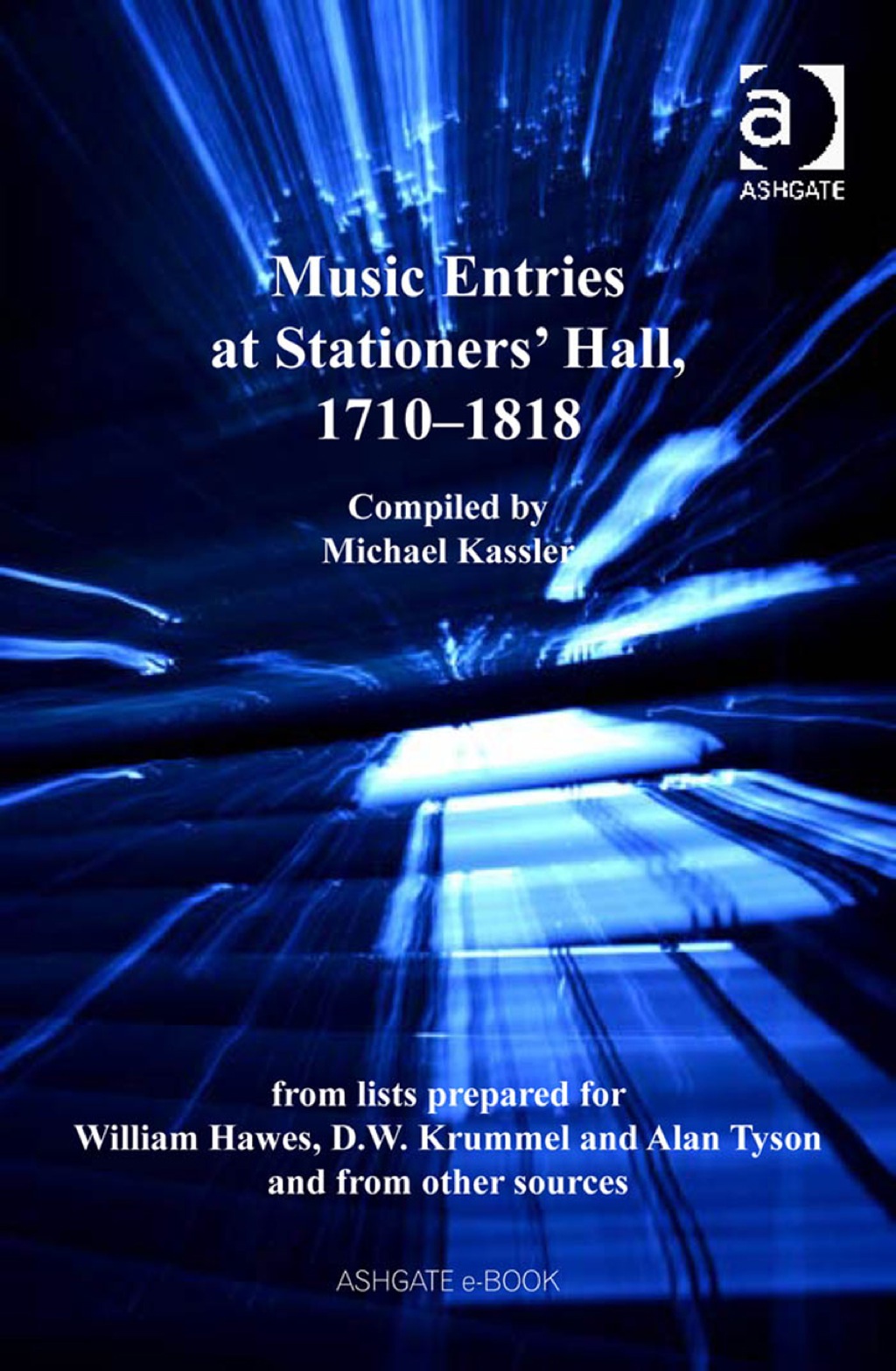 Music Entries at Stationers' Hall, 1710â€“1818  â€“ PDF/EPUB Version Downloadable