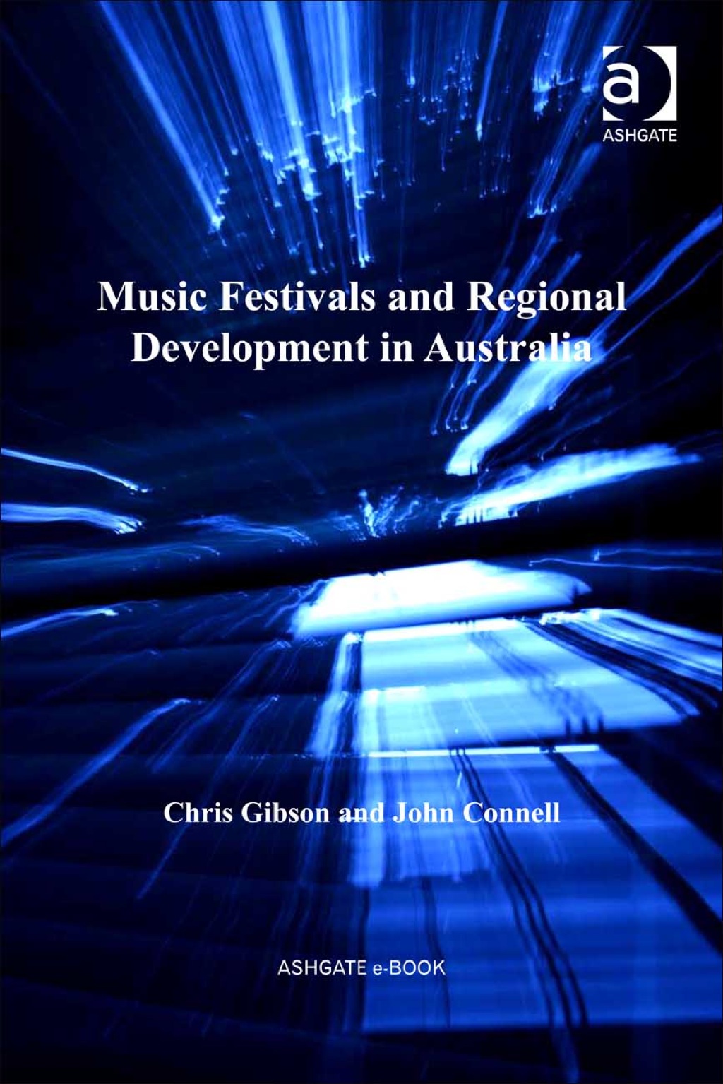 Music Festivals and Regional Development in Australia  â€“ PDF/EPUB Version Downloadable