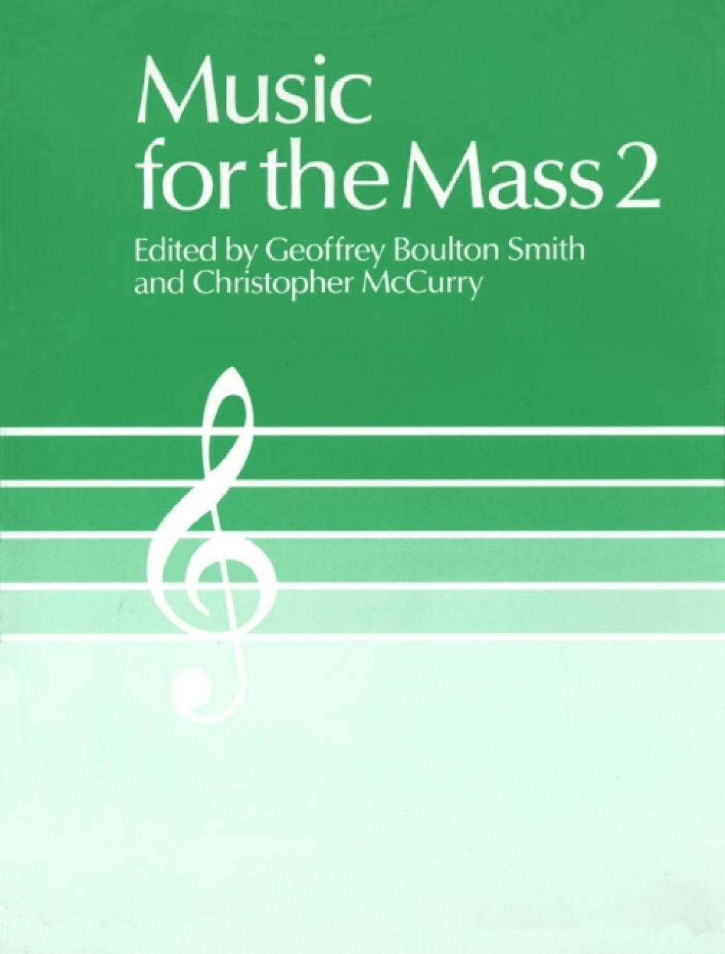 Music for the Mass 2 Choir Edition 1st Edition â€“ PDF/EPUB Version Downloadable