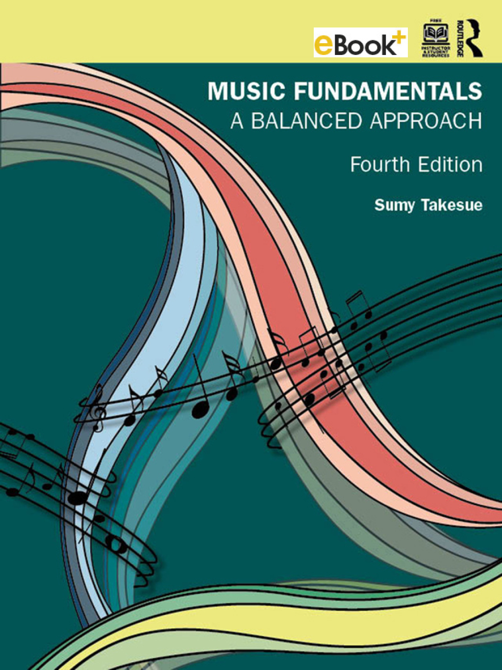 Music Fundamentals A Balanced Approach 4th Edition â€“ PDF/EPUB Version Downloadable
