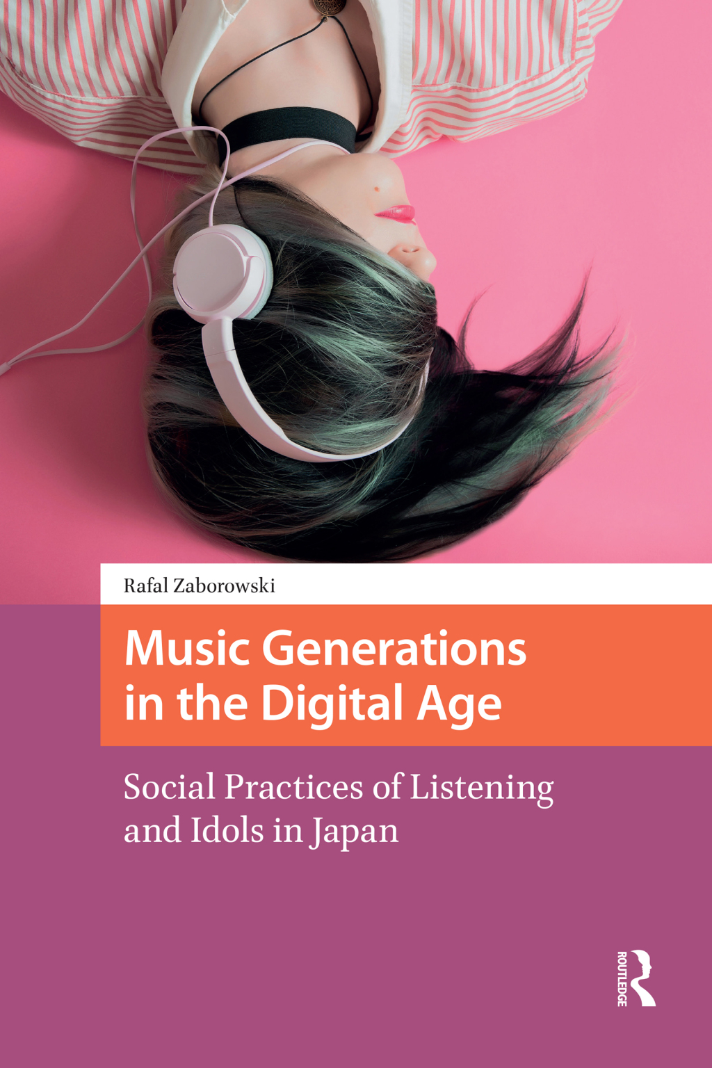 Music Generations in the Digital Age Social Practices of Listening and Idols in Japan 1st Edition â€“ PDF/EPUB Version Downloadable