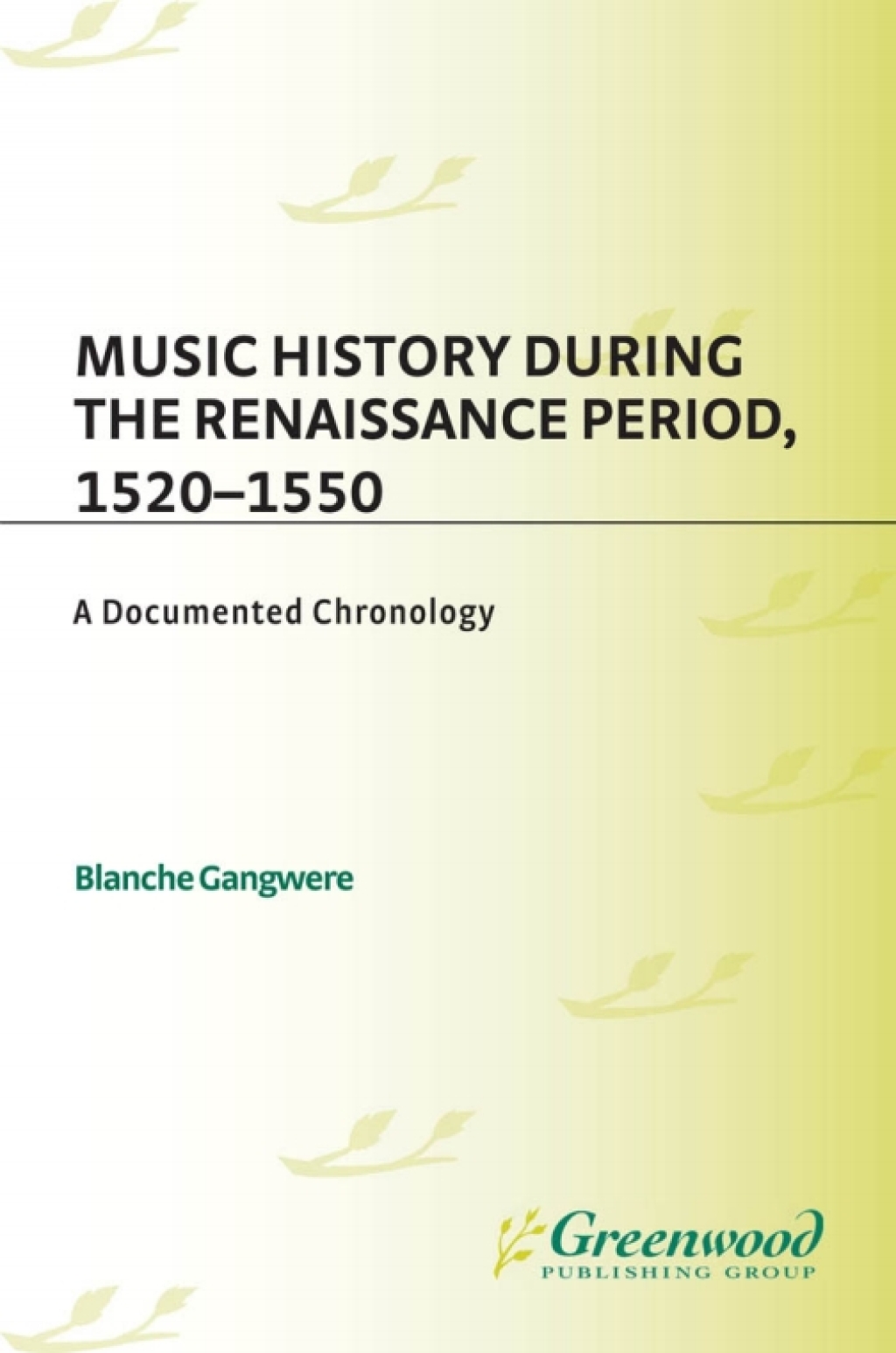 Music History During the Renaissance Period, 1520-1550 A Documented Chronology 1st Edition â€“ PDF/EPUB Version Downloadable