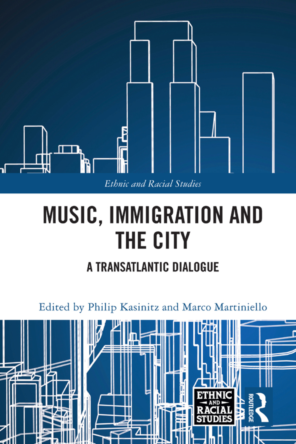 Music, Immigration and the City A Transatlantic Dialogue 1st Edition â€“ PDF/EPUB Version Downloadable