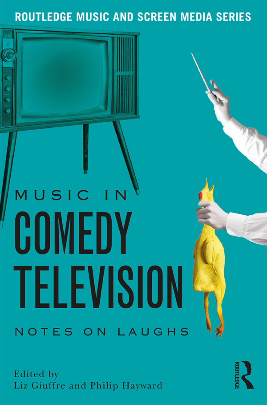 Music in Comedy Television Notes on Laughs 1st Edition â€“ PDF/EPUB Version Downloadable