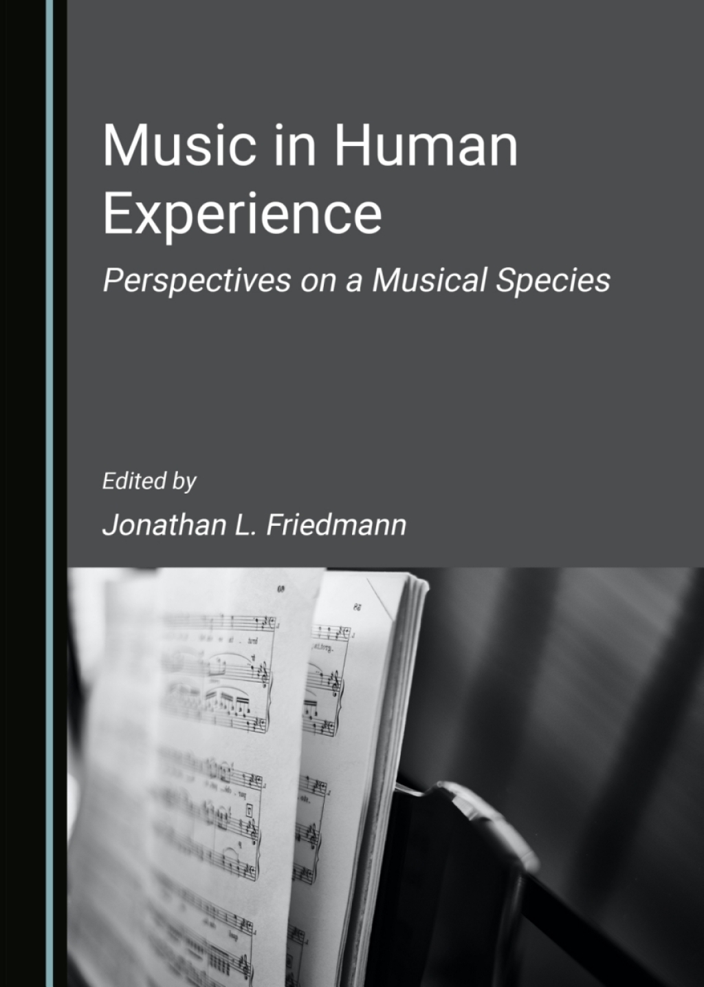 Music in Human Experience Perspectives on a Musical Species 1st Edition â€“ PDF/EPUB Version Downloadable