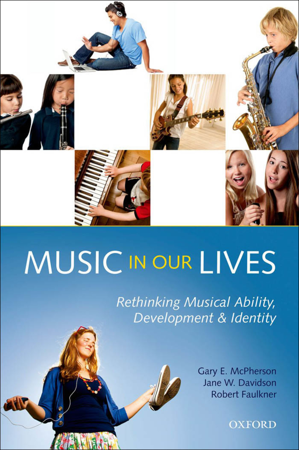 Music in Our Lives Rethinking Musical Ability, Development and Identity  â€“ PDF/EPUB Version Downloadable