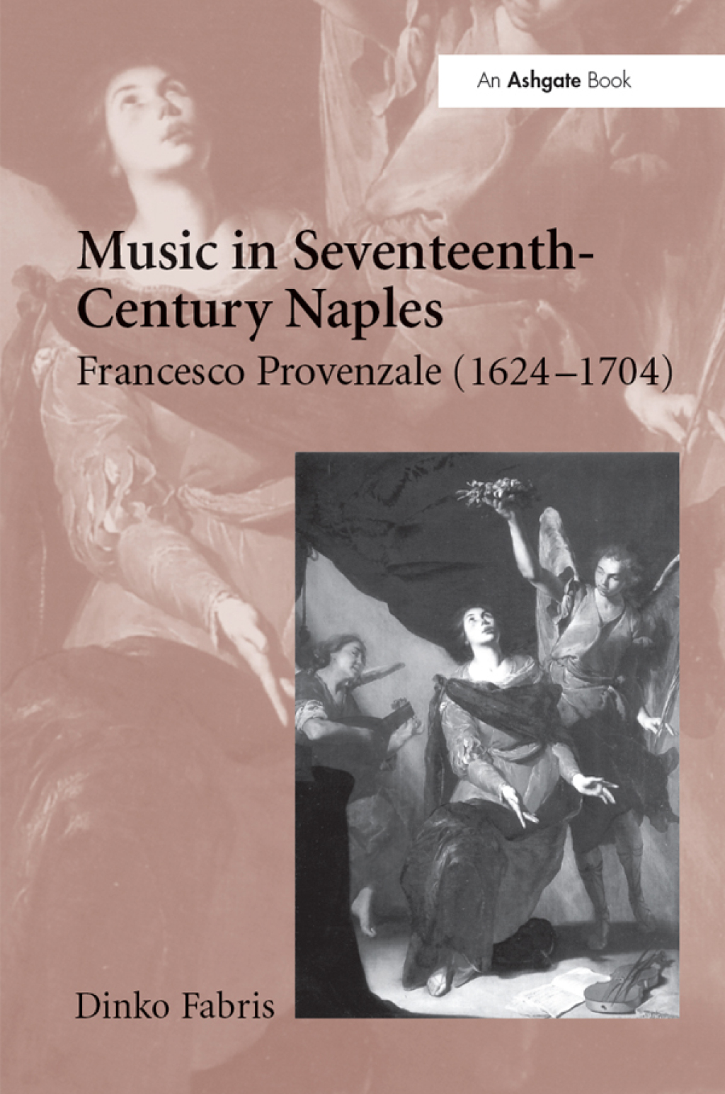 Music in Seventeenth-Century Naples Francesco Provenzale (1624â€“1704) 1st Edition â€“ PDF/EPUB Version Downloadable