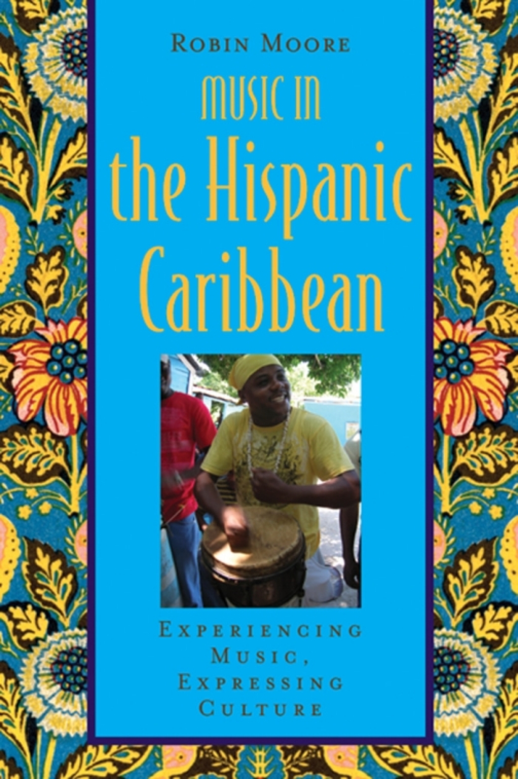 Music In The Hispanic Caribbean 1st Edition â€“ PDF/EPUB Version Downloadable