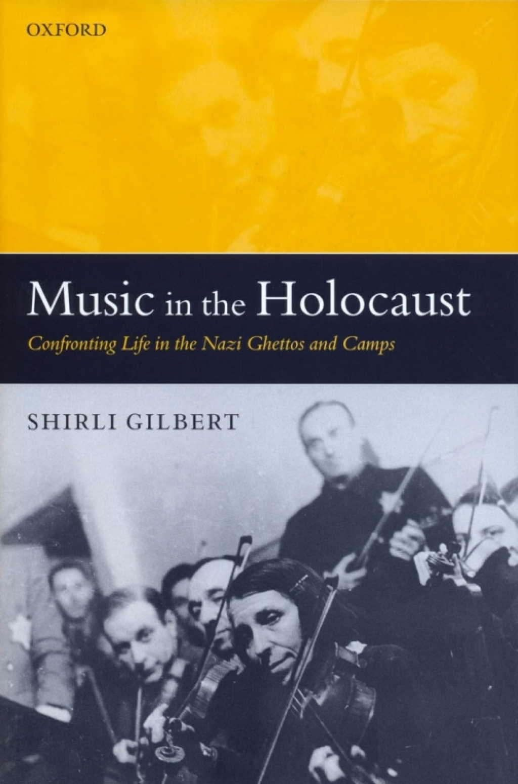 Music in the Holocaust Confronting Life in the Nazi Ghettos and Camps  â€“ PDF/EPUB Version Downloadable