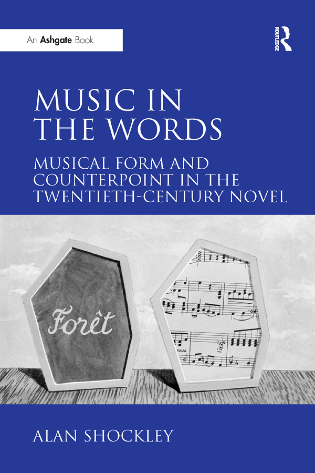 Music in the Words: Musical Form and Counterpoint in the Twentieth-Century Novel 1st Edition â€“ PDF/EPUB Version Downloadable