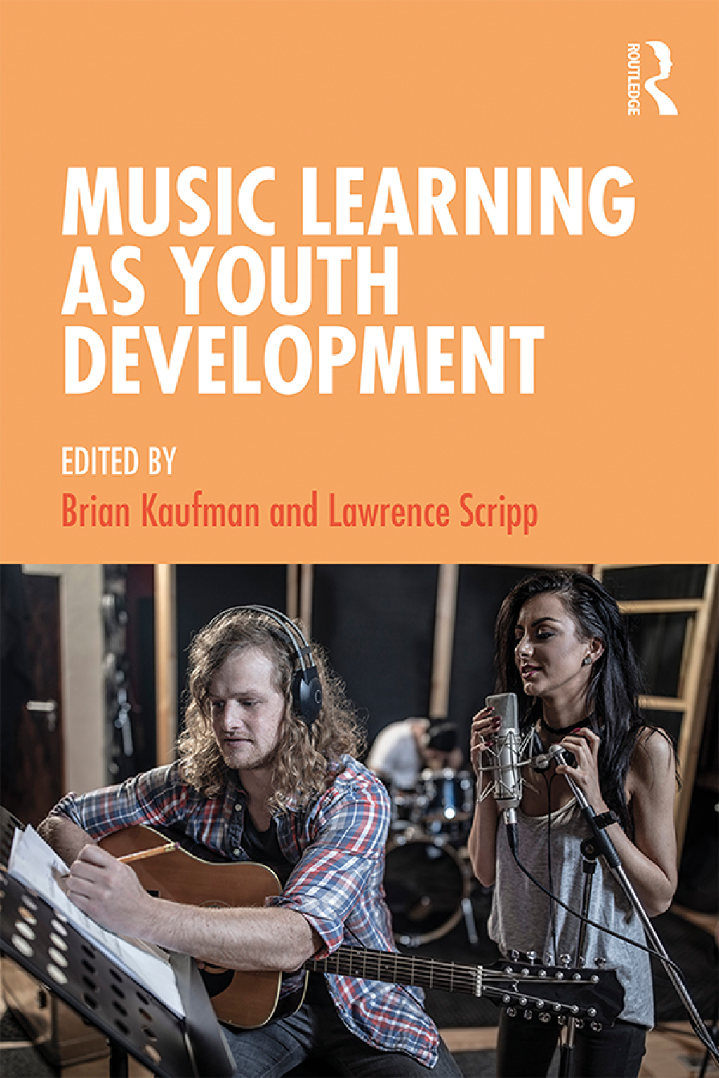 Music Learning as Youth Development 1st Edition â€“ PDF/EPUB Version Downloadable